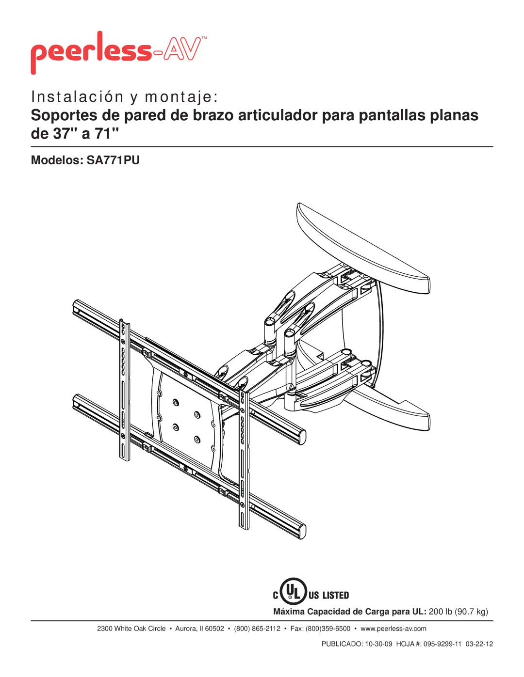 Peerless Industries manual Modelos SA771PU, Máxima Capacidad de Carga para UL 200 lb 90.7 kg 