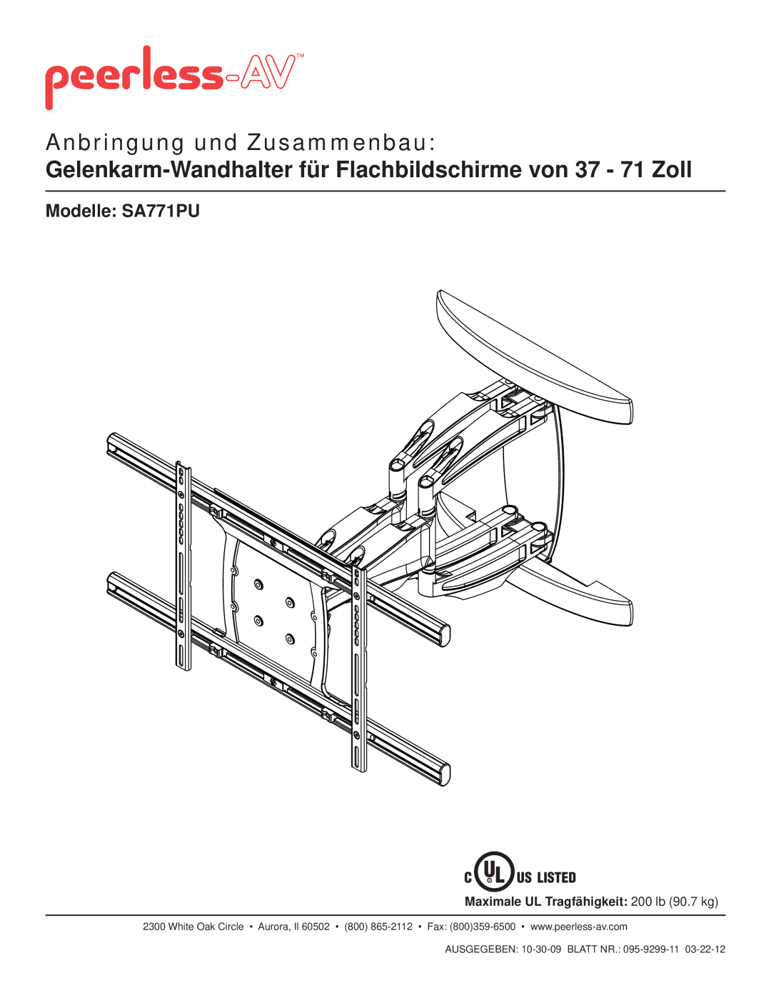 Peerless Industries manual Modelle SA771PU, Maximale UL Tragfähigkeit 200 lb 90.7 kg 