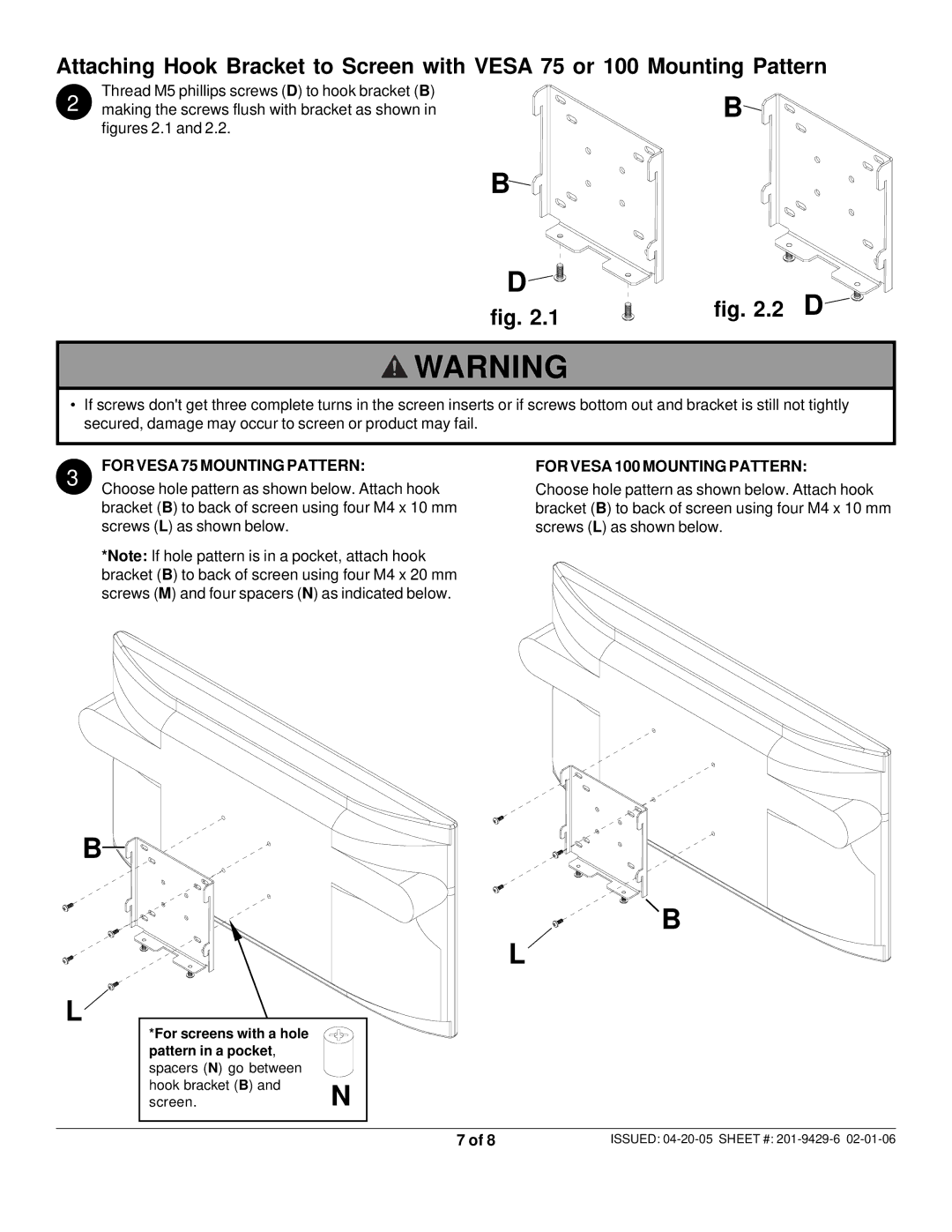 Peerless Industries SF 635-S, SF 635P-S, SF 632P, SF 632-S manual For Vesa 75 Mounting Pattern, For Vesa 100 Mounting Pattern 