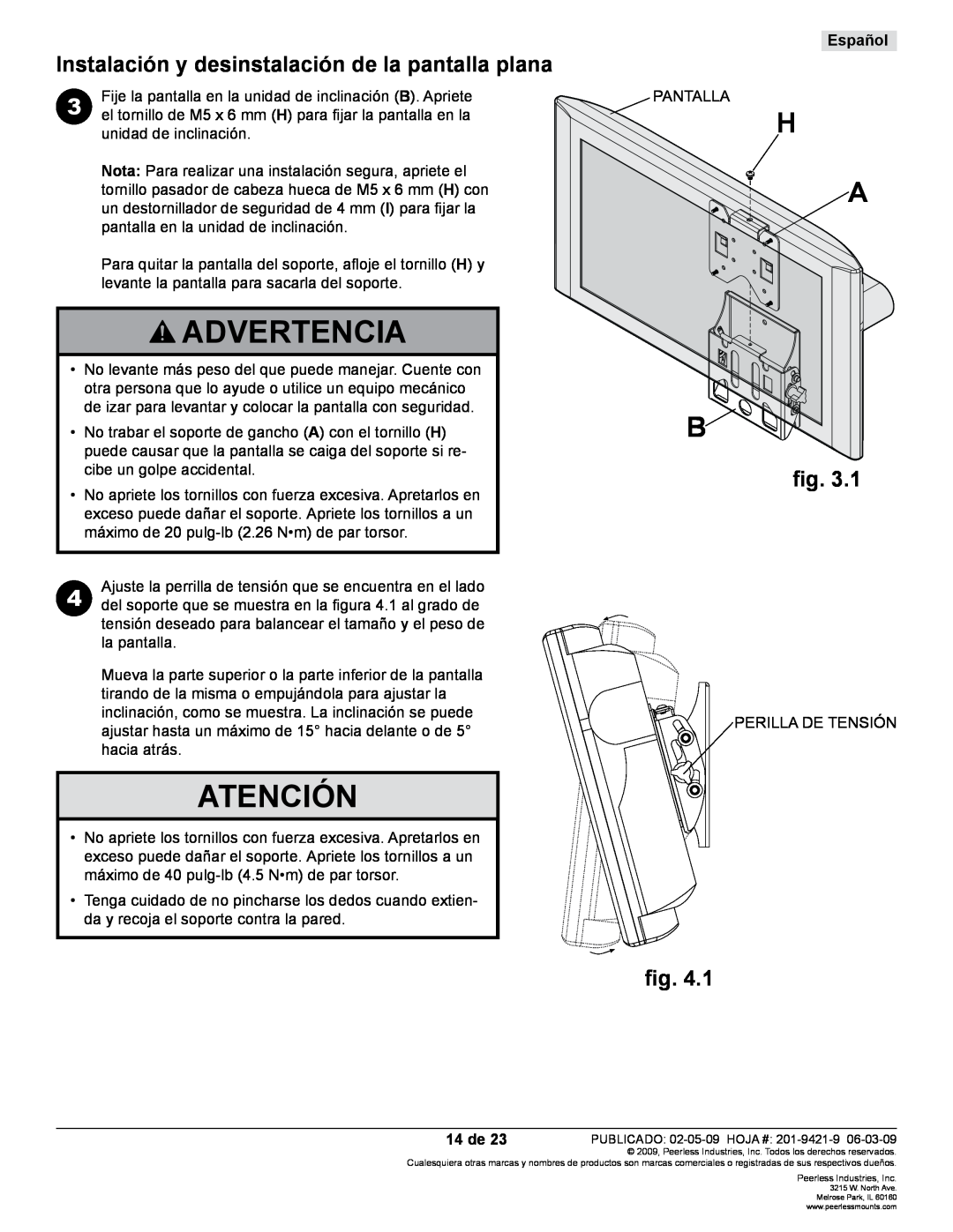 Peerless Industries ST630 Atención, Instalación y desinstalación de la pantalla plana, 14 de, Advertencia, H A B, Español 