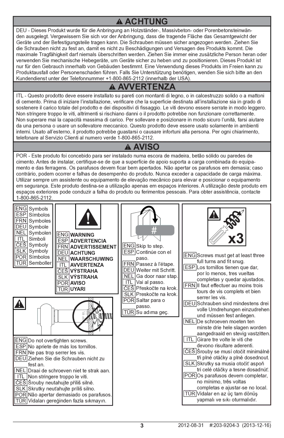 Peerless Industries STL670 manual Achtung, Avvertenza, Aviso 