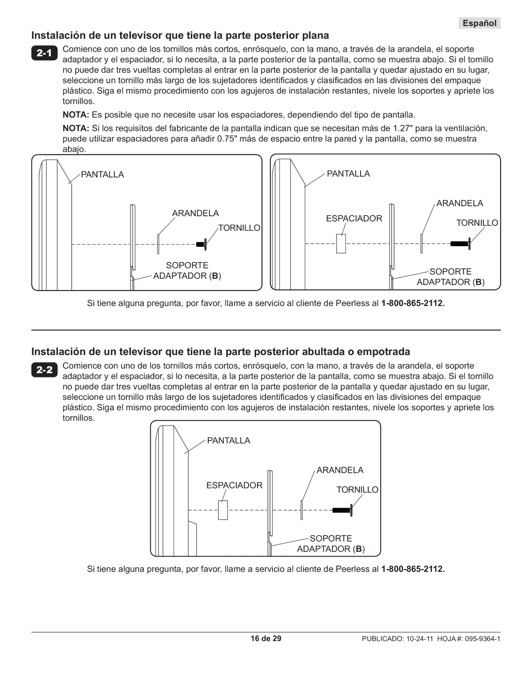 Peerless Industries SUA746PU manual Pantalla Arandela Tornillo Soporte Adaptador B Espaciador 