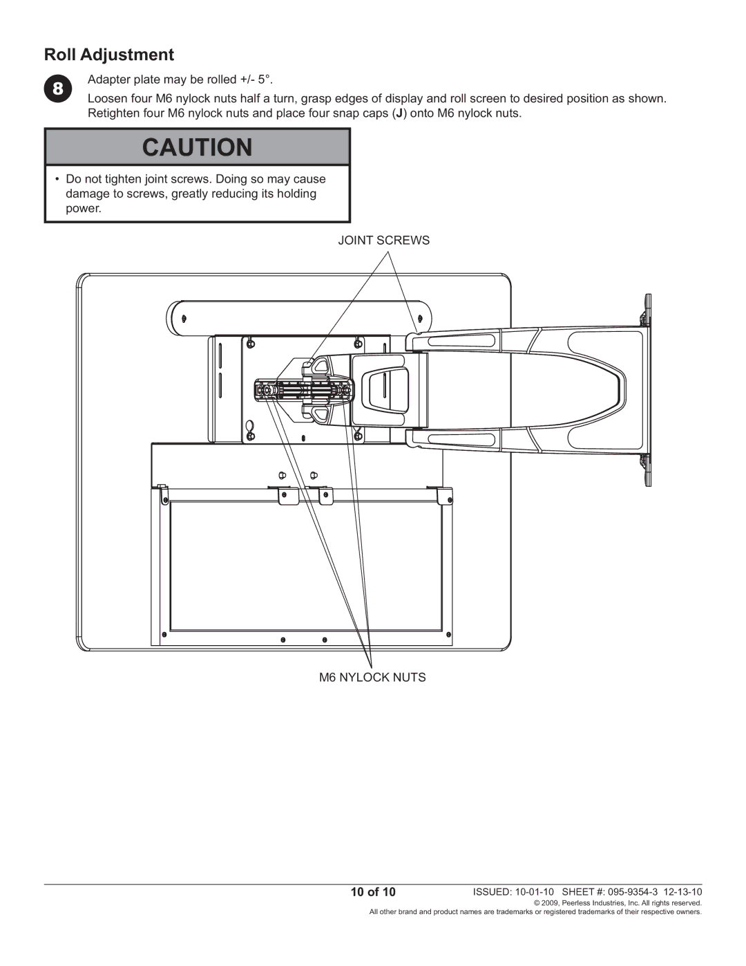 Peerless Industries SUAC9000 manual Roll Adjustment, Joint Screws M6 Nylock Nuts 