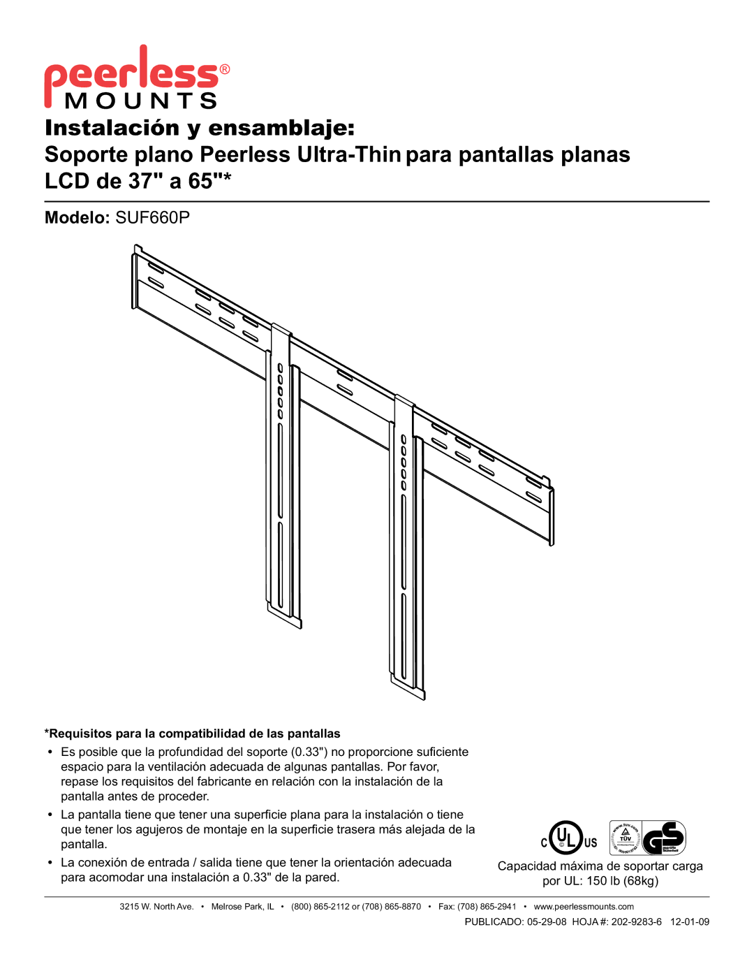 Peerless Industries manual Modelo SUF660P, Requisitos para la compatibilidad de las pantallas 