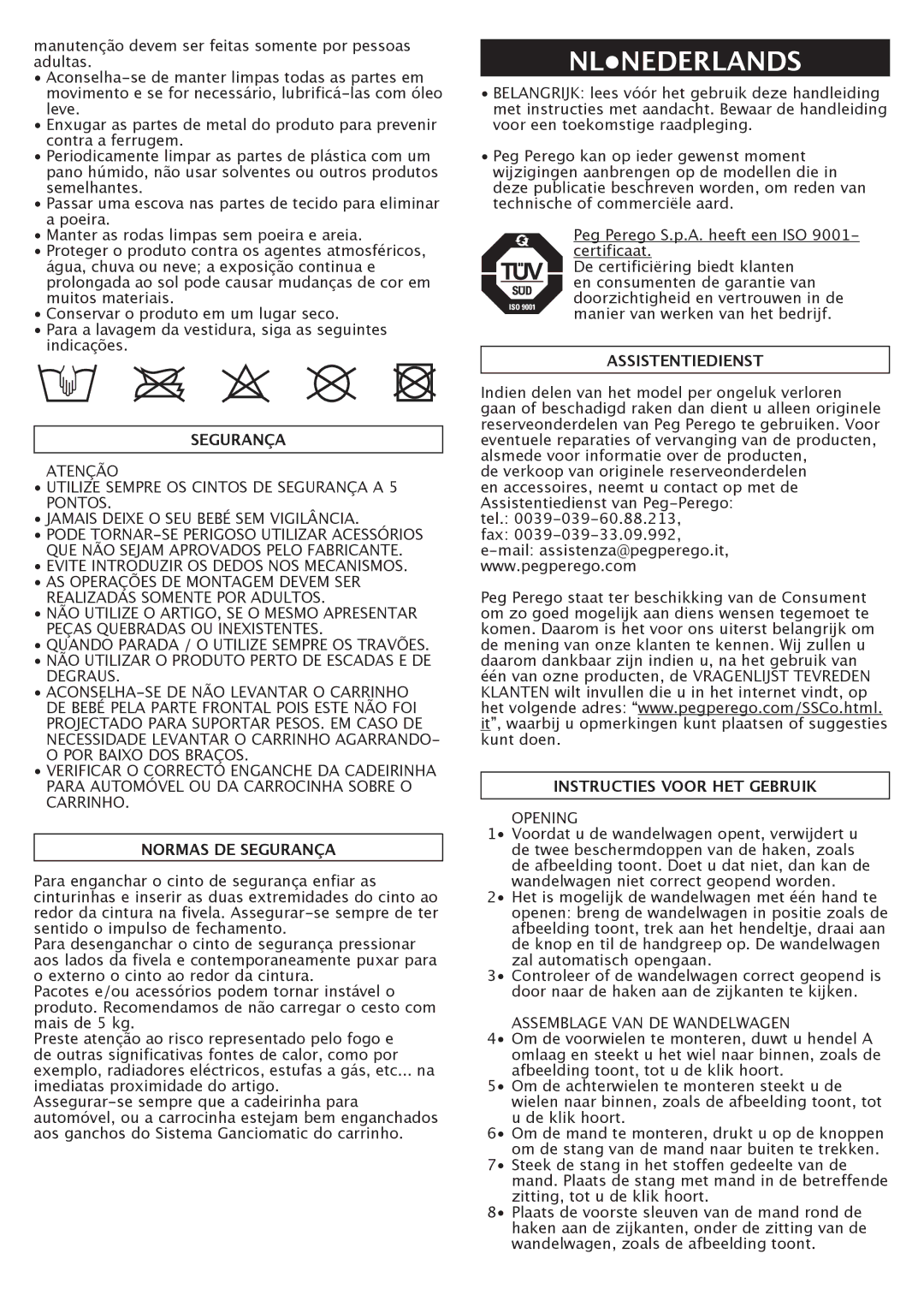 Peg-Perego A3 manual Nlnederlands, Normas DE Segurança, Assistentiedienst, Instructies Voor HET Gebruik 