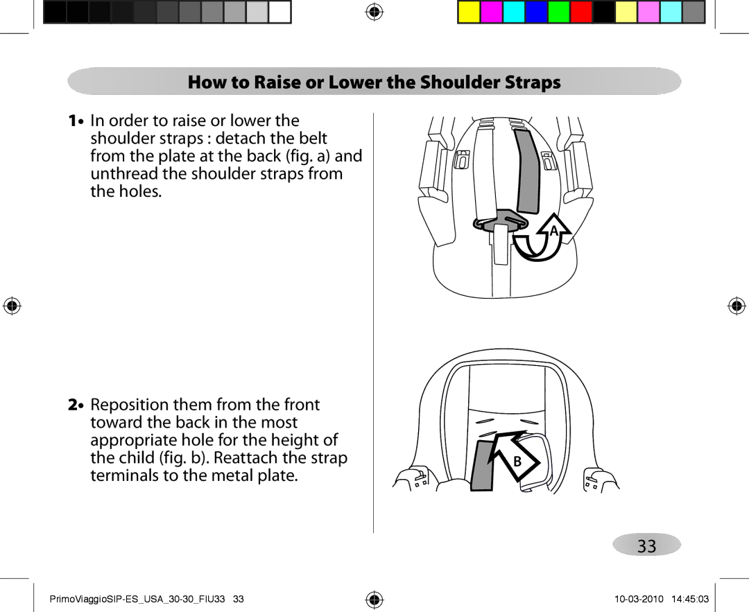 Peg-Perego ES 30.30 owner manual How to Raise or Lower the Shoulder Straps 