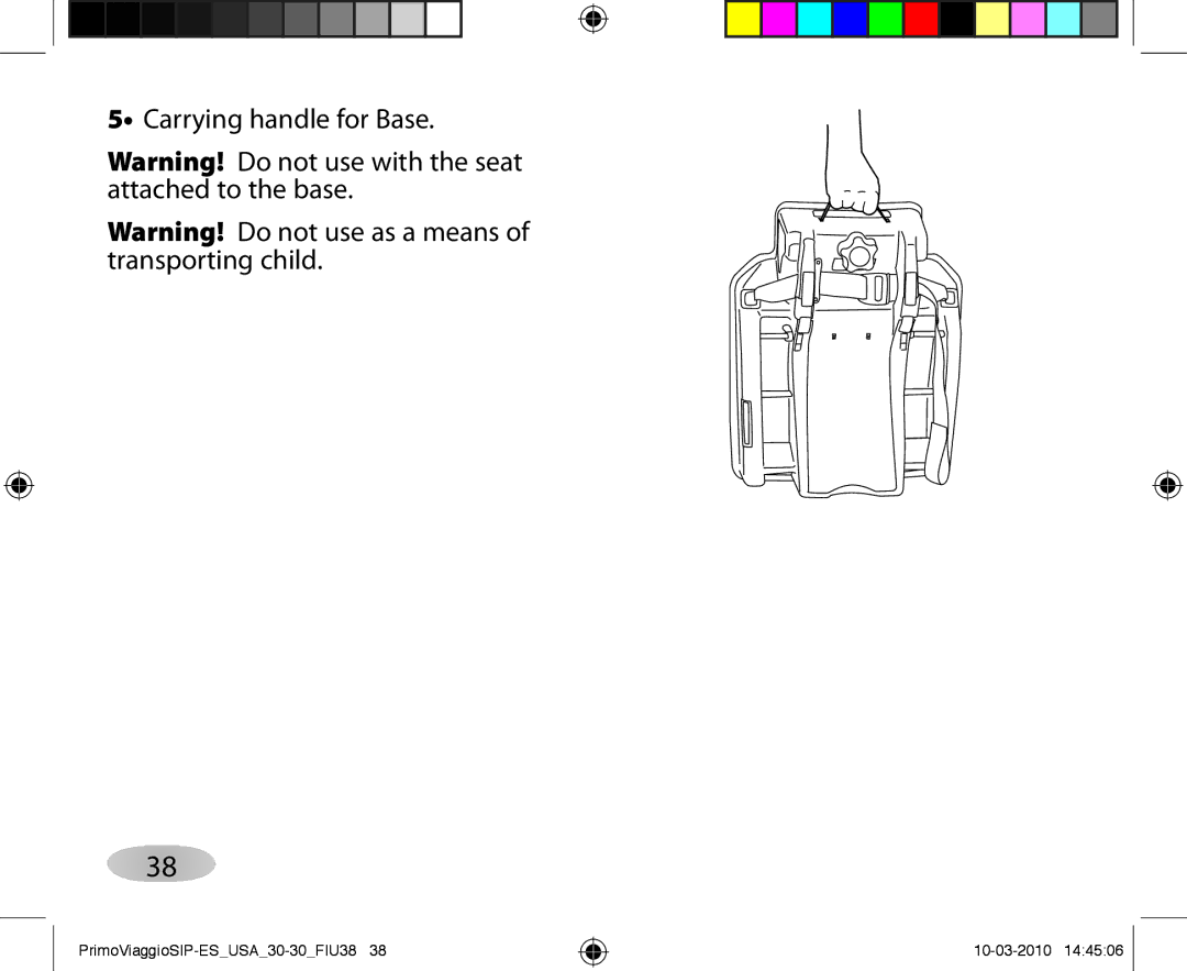 Peg-Perego ES 30.30 owner manual Carrying handle for Base 