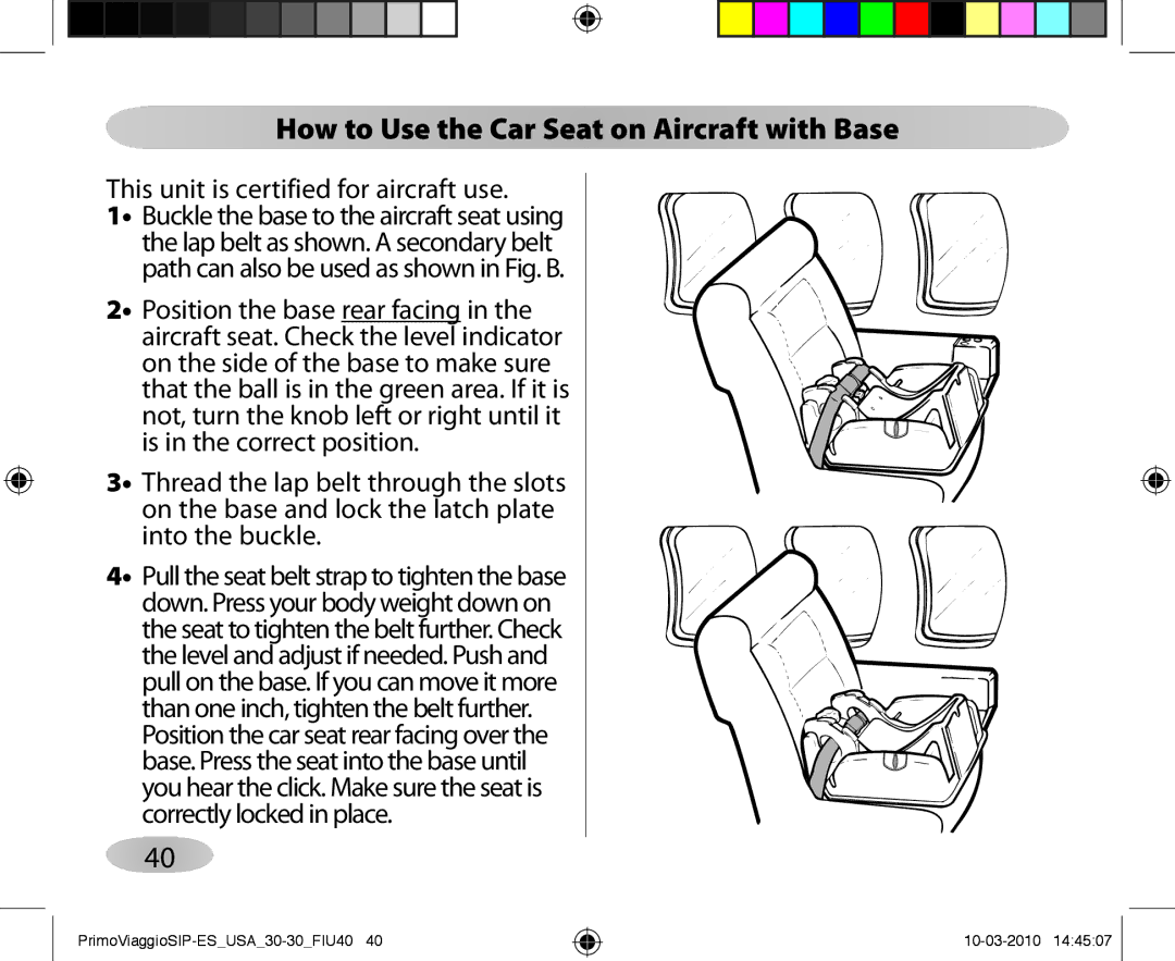 Peg-Perego ES 30.30 owner manual How to Use the Car Seat on Aircraft with Base 