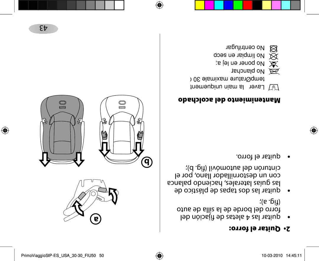 Peg-Perego ES 30.30 owner manual Acolchado del Mantenimiento, Forro el quitar Fig automóvil del cinturón, Forro el Quitar 