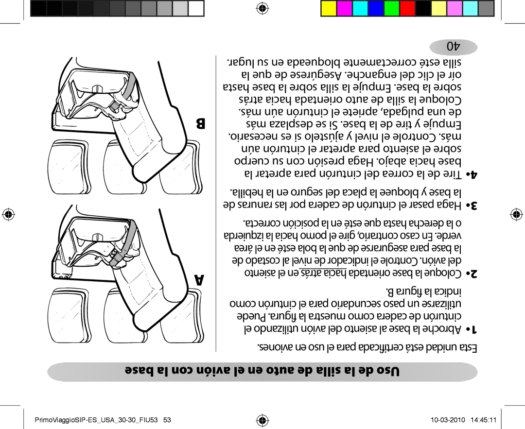 Peg-Perego ES 30.30 owner manual Base la con avión el en auto de silla la de Uso 