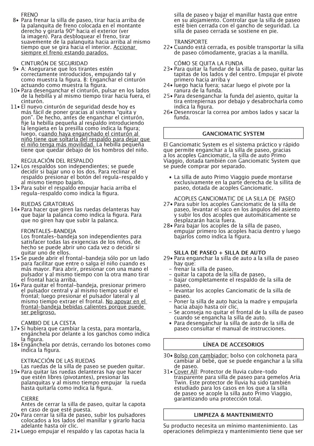 Peg-Perego FI000703I85 manual Silla DE Paseo + Silla DE Auto, Línea DE Accesorios, Limpieza & Mantenimiento 