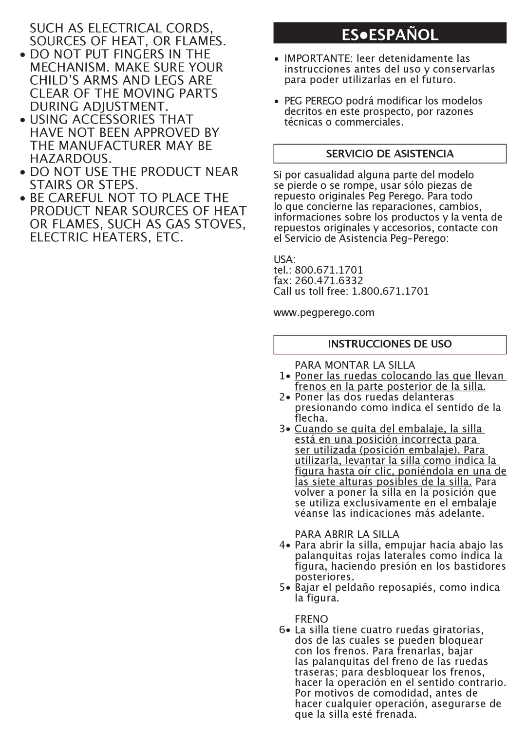 Peg-Perego FINA0601I60 Servicio DE Asistencia, Instrucciones DE USO, Para Montar LA Silla, Para Abrir LA Silla, Freno 