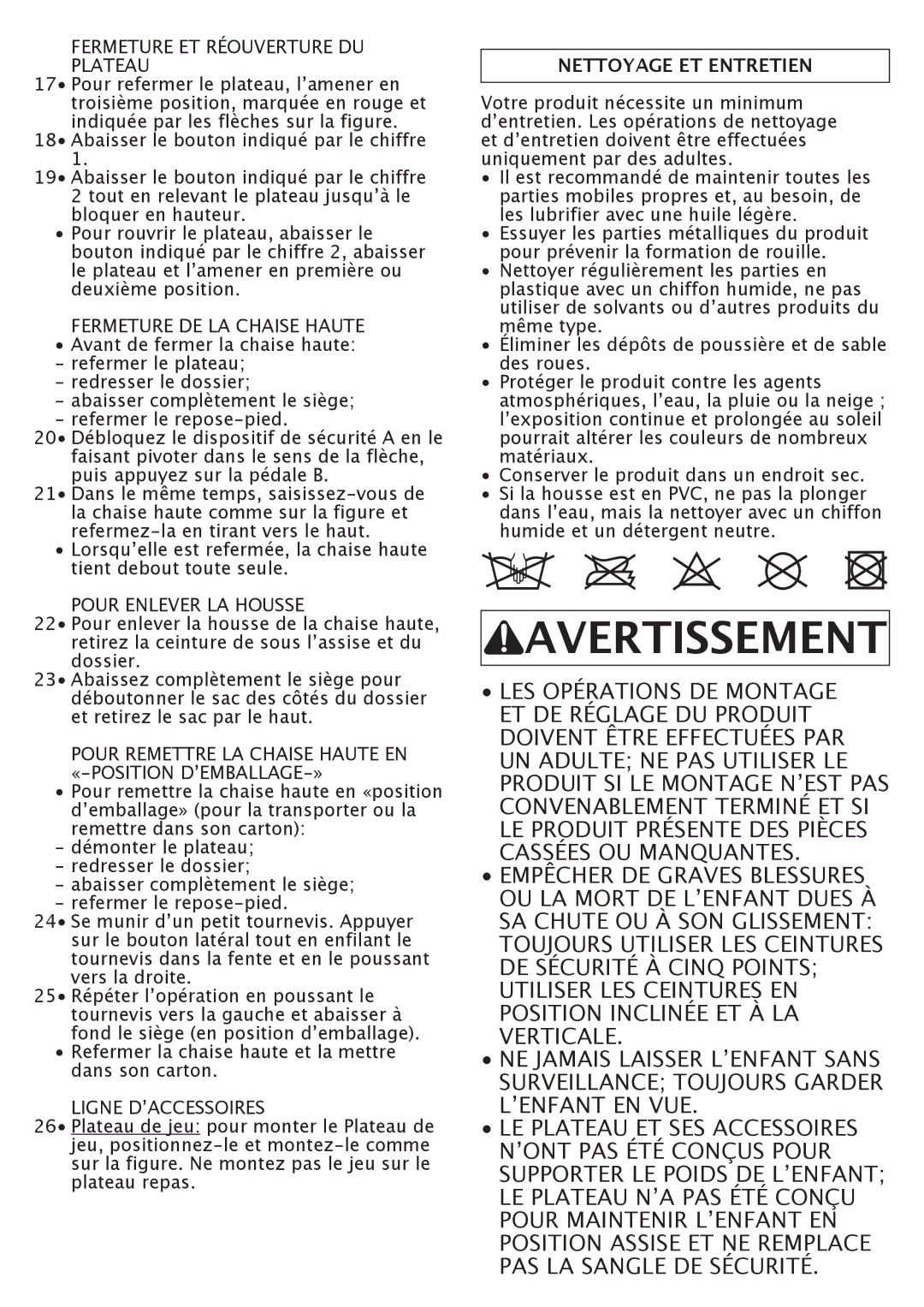 Peg-Perego FINA0601I60 manual Fermeture ET Réouverture DU Plateau, Fermeture DE LA Chaise Haute, Pour Enlever LA Housse 