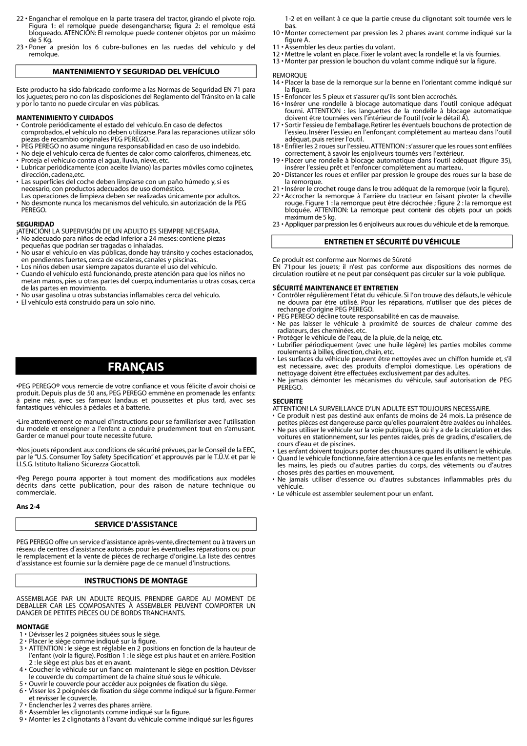 Peg-Perego IGCD0522 manual Français, Mantenimiento Y Seguridad DEL Vehículo, Service D’ASSISTANCE, Instructions DE Montage 