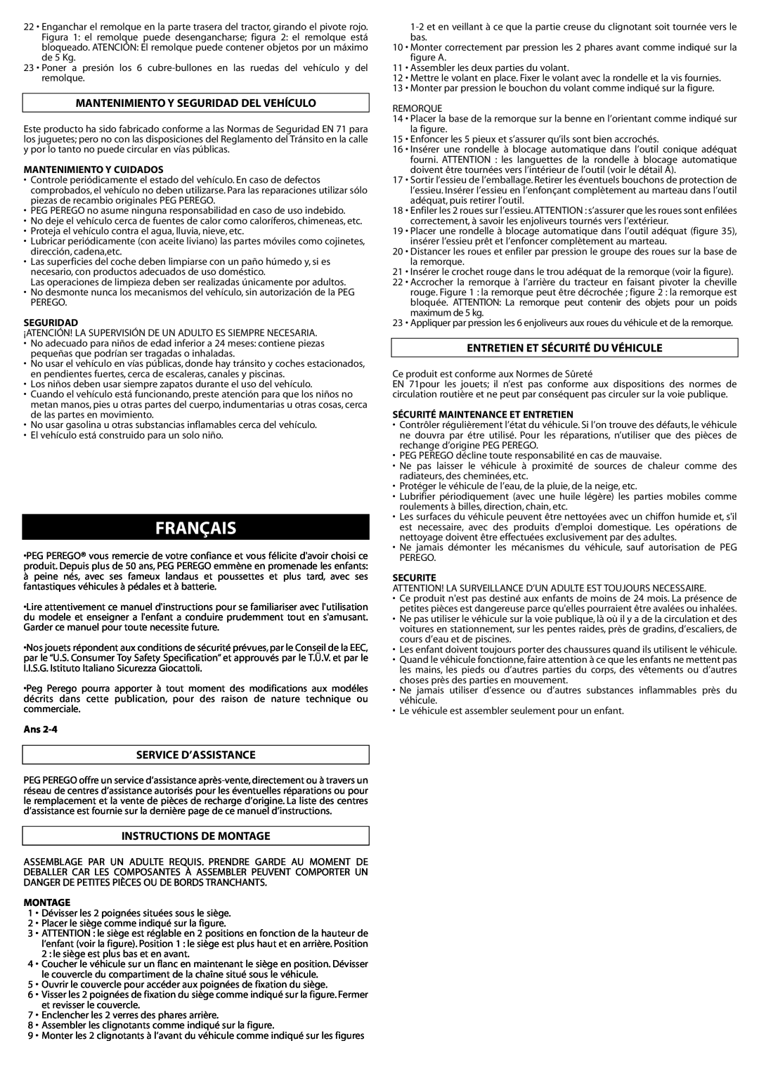 Peg-Perego IGCD0522 manual Français, Mantenimiento Y Seguridad Del Vehículo, Service D’Assistance, Instructions De Montage 