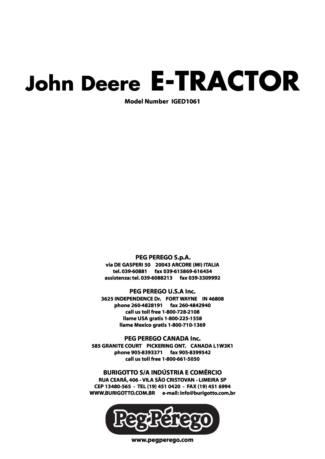 Peg-Perego IGED1061 6V manual John Deere E-TRACTOR, Model Number IGED1061 PEG PEREGO S.p.A, PEG PEREGO U.S.A Inc 