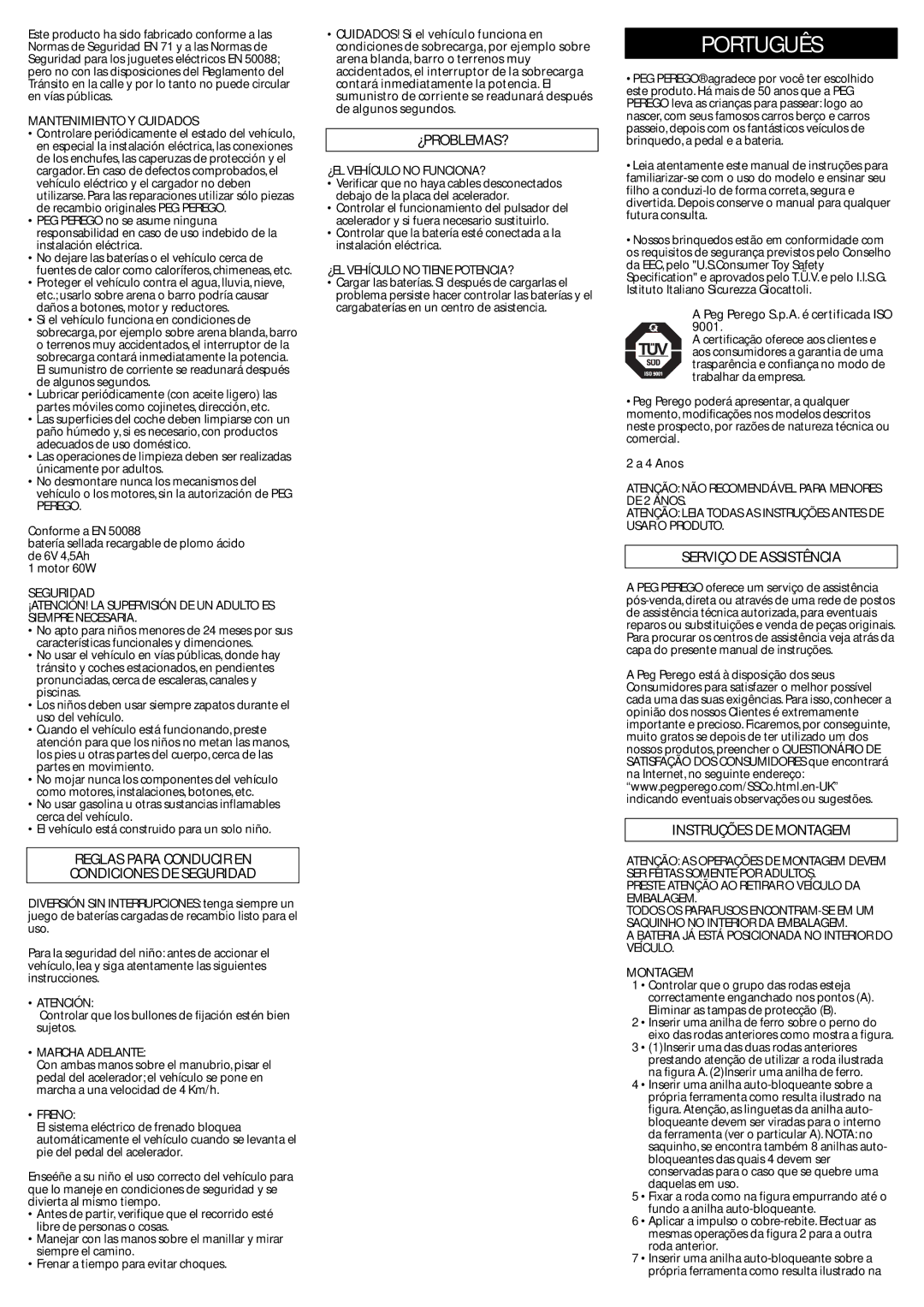 Peg-Perego IGED1091 manual Português, Reglas Para Conducir EN Condiciones DE Seguridad, ¿Problemas?, Serviço DE Assistência 