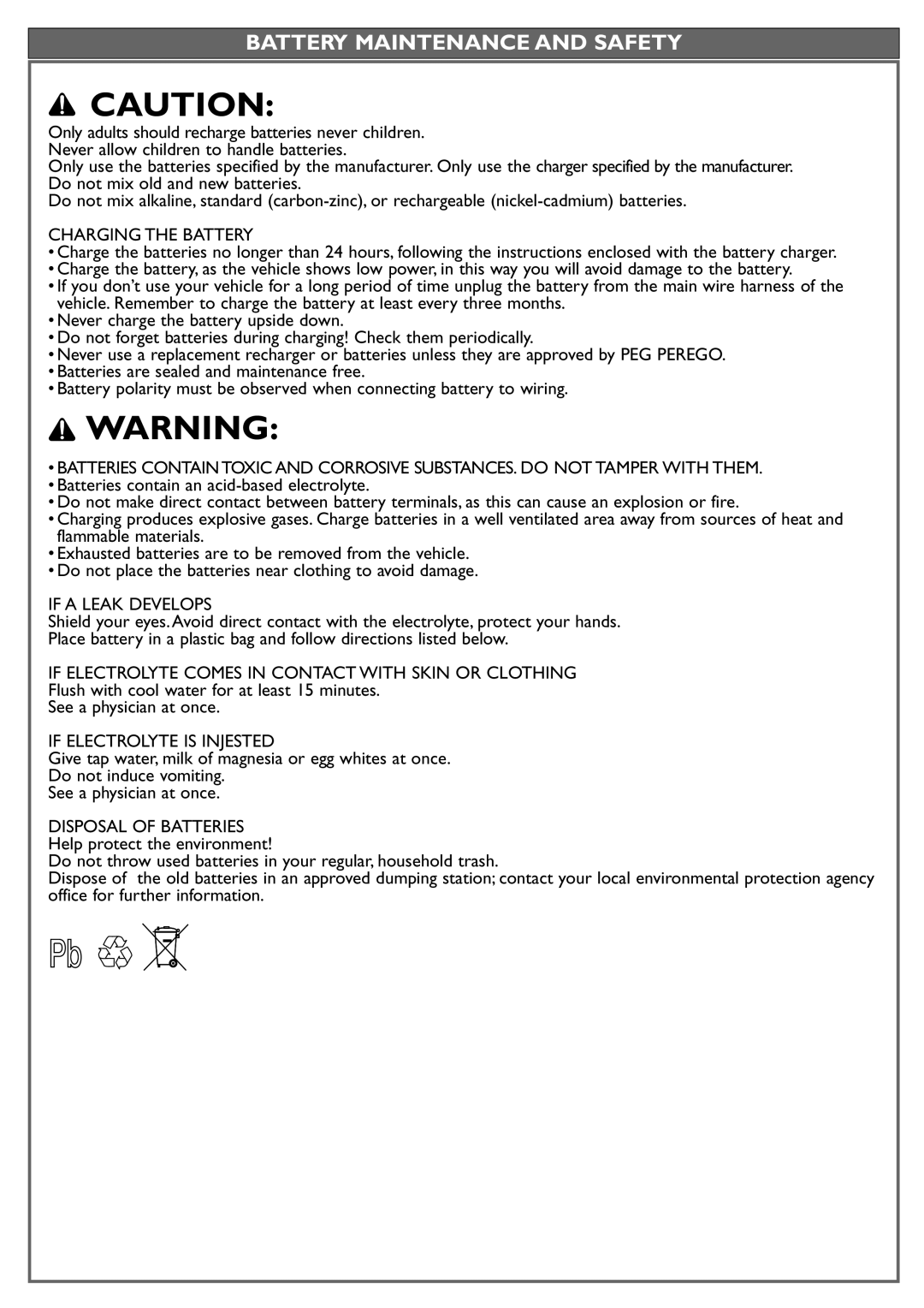 Peg-Perego IGOD0515 Battery Maintenance and Safety, Charging the Battery, If a Leak Develops, If Electrolyte is Injested 