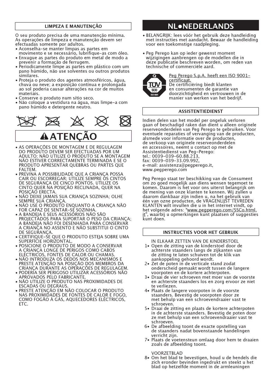 Peg-Perego Merenda manual Atenção, Nlnederlands, Limpeza E Manutenção, Assistentiedienst, Instructies Voor HET Gebruik 