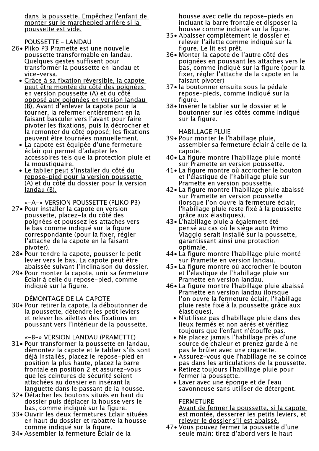 Peg-Perego P3 manual Poussette Landau, Démontage DE LA Capote, «-B-» Version Landau Pramette, Habillage Pluie, Fermeture 