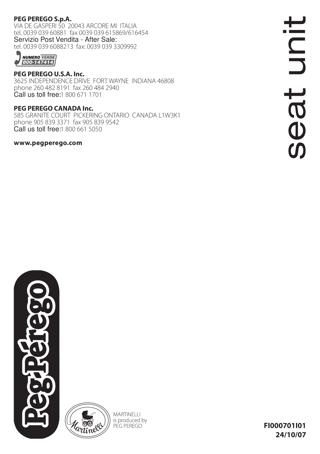 Peg-Perego Seat Unit manual FI000701I01 24/10/07, Martinelli, Is produced by, PEG Perego 