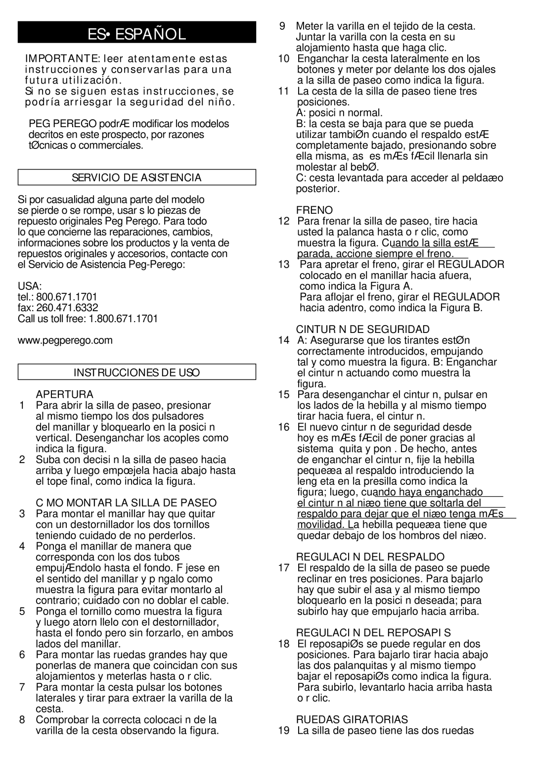 Peg-Perego Uno manual Servicio DE Asistencia, Instrucciones DE USO 