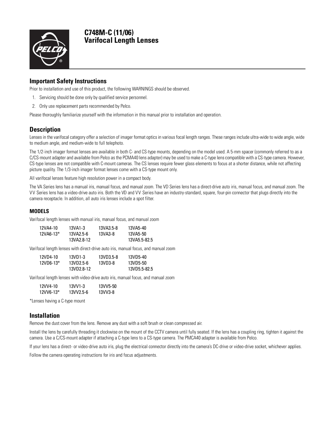 Pelco 13VD5-40, 13VD3.5-8, 13VA5-40 important safety instructions Important Safety Instructions, Description, Installation 
