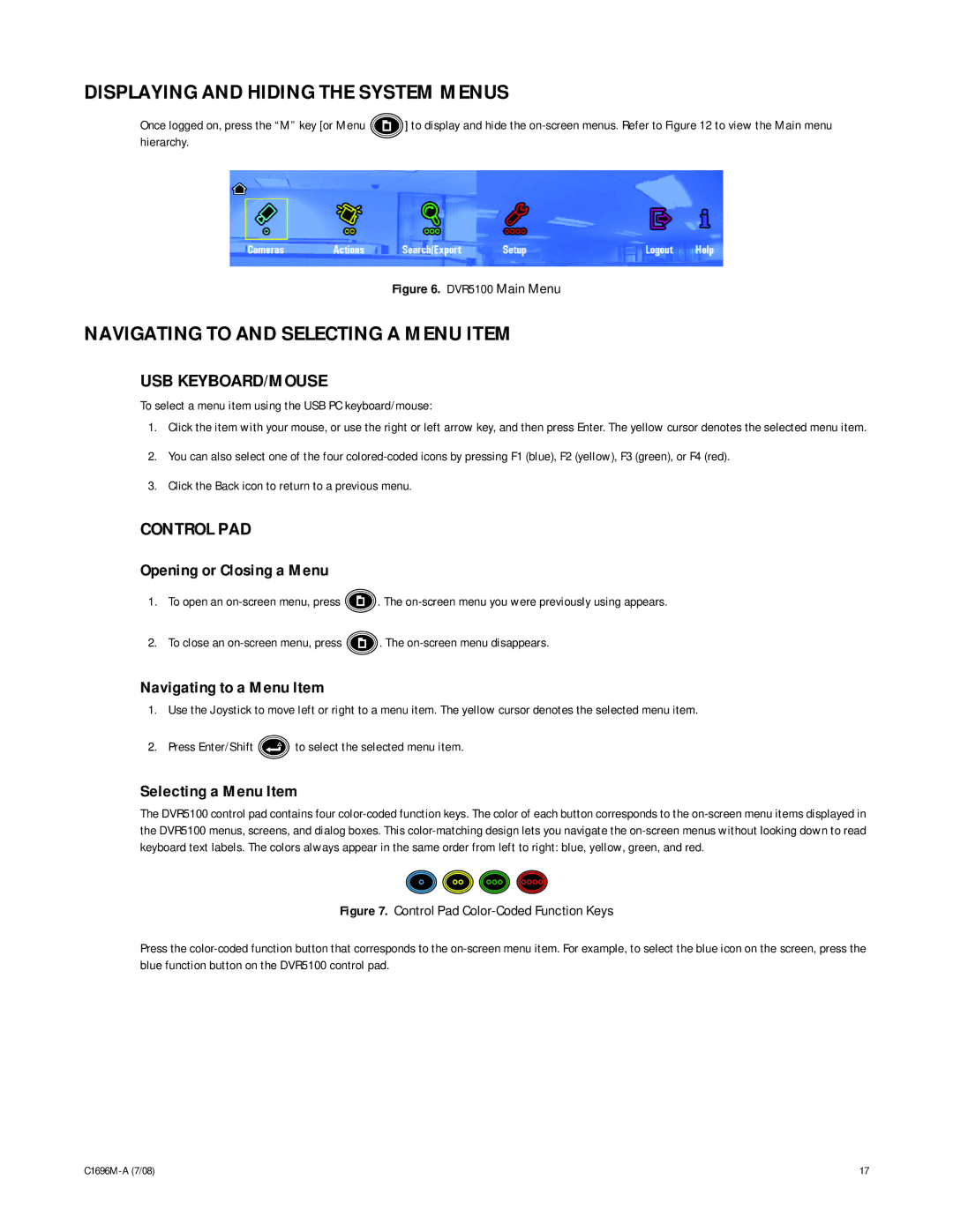 Pelco 2 C1696M-A (7/08) manual Displaying and Hiding the System Menus, Navigating to and Selecting a Menu Item, Control PAD 