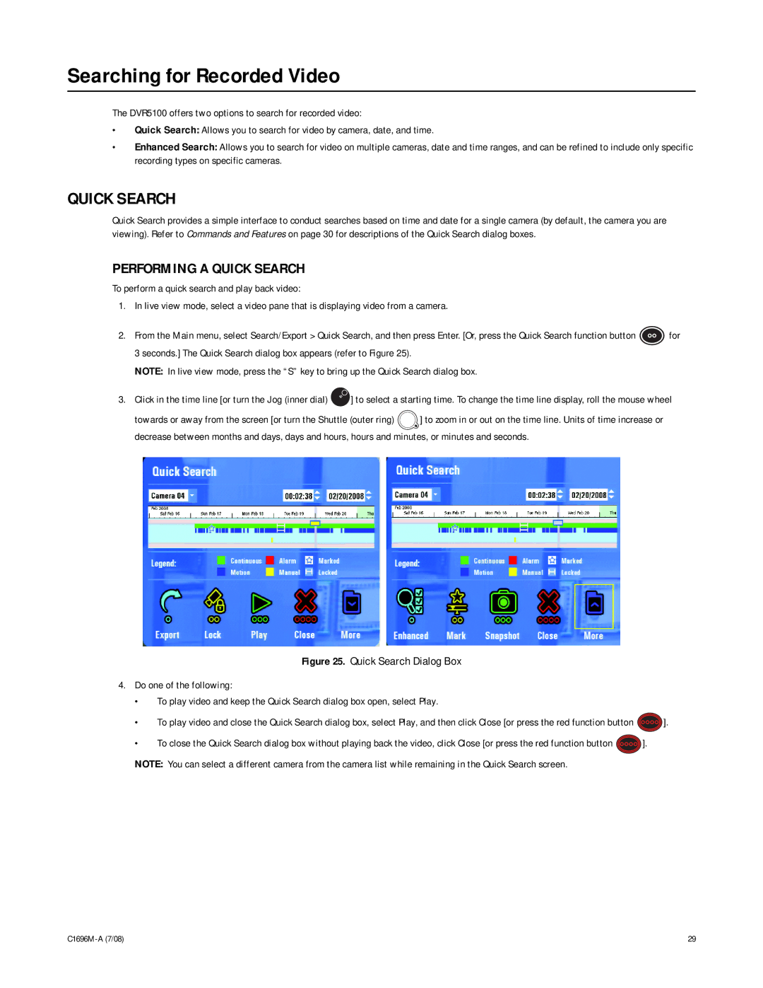 Pelco 2 C1696M-A (7/08) manual Searching for Recorded Video, Performing a Quick Search 