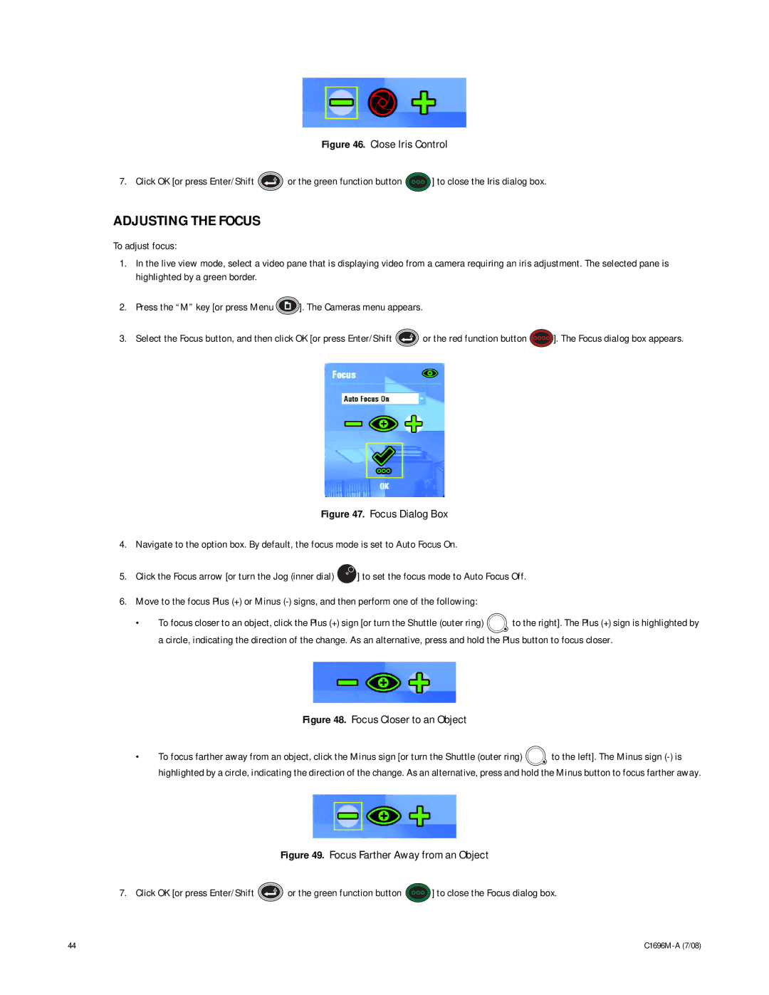 Pelco 2 C1696M-A (7/08) manual Adjusting the Focus, Focus Closer to an Object 