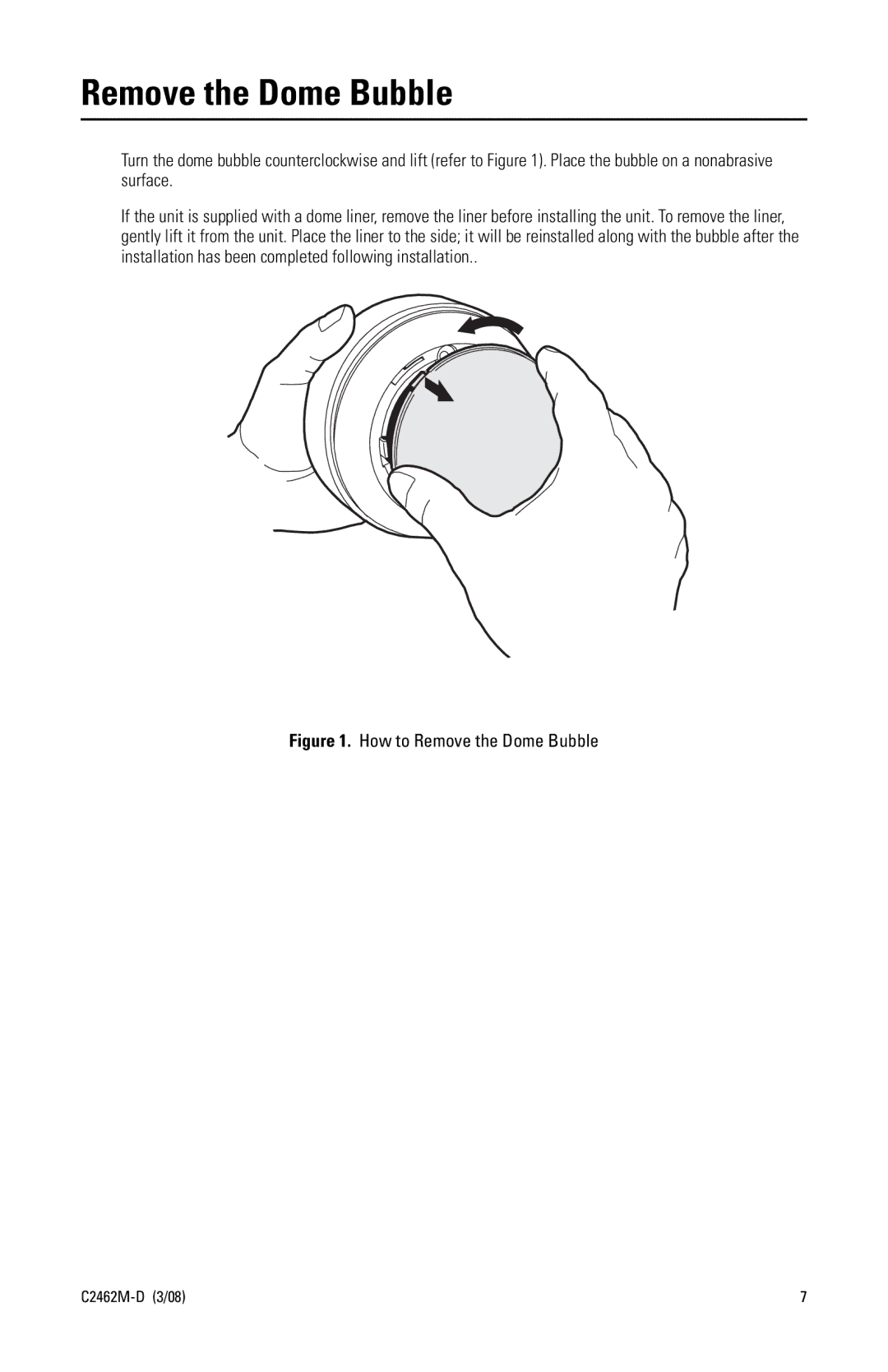 Pelco 90 manual How to Remove the Dome Bubble 