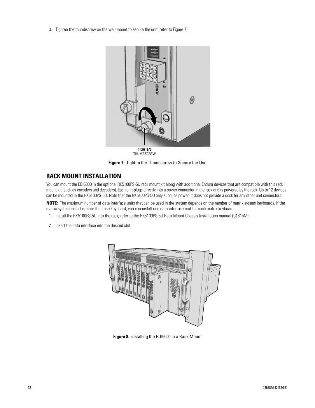 Pelco AD2088 manual Rack Mount Installation, Tighten the Thumbscrew to Secure the Unit 