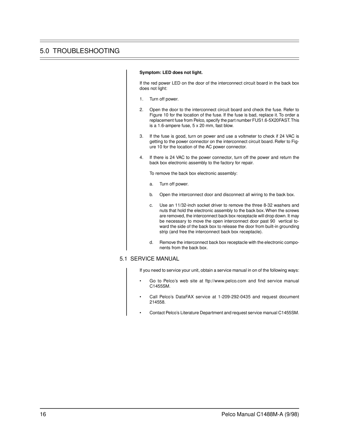 Pelco BB5L operation manual Troubleshooting, Symptom LED does not light 