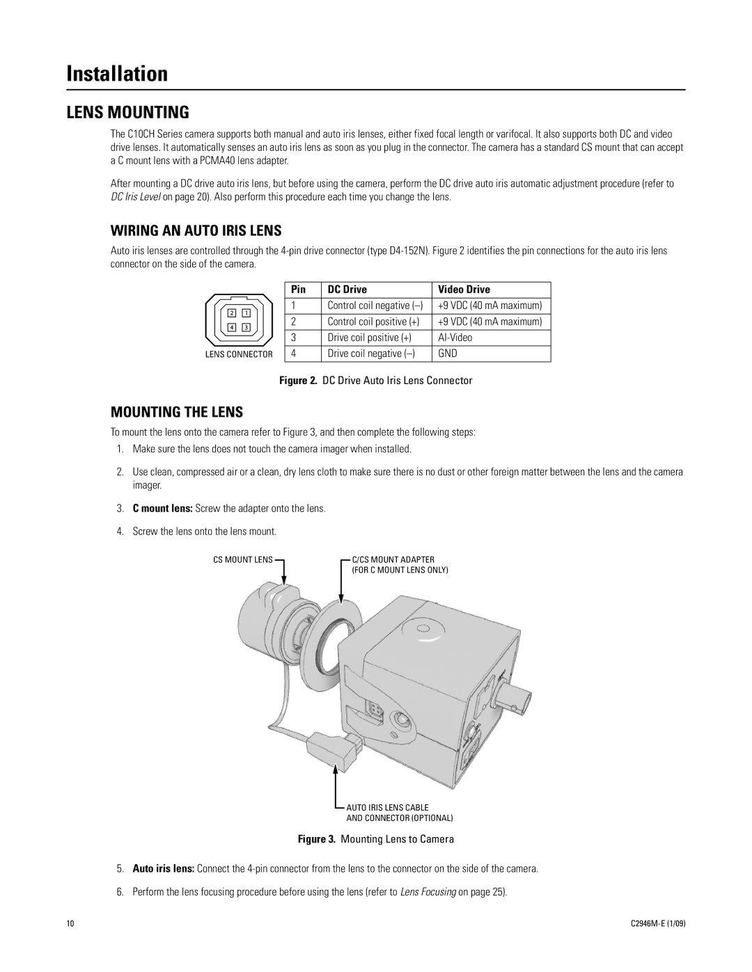 Pelco C10CH manual Installation, Lens Mounting, Wiring AN Auto Iris Lens, Mounting the Lens, Pin DC Drive Video Drive 