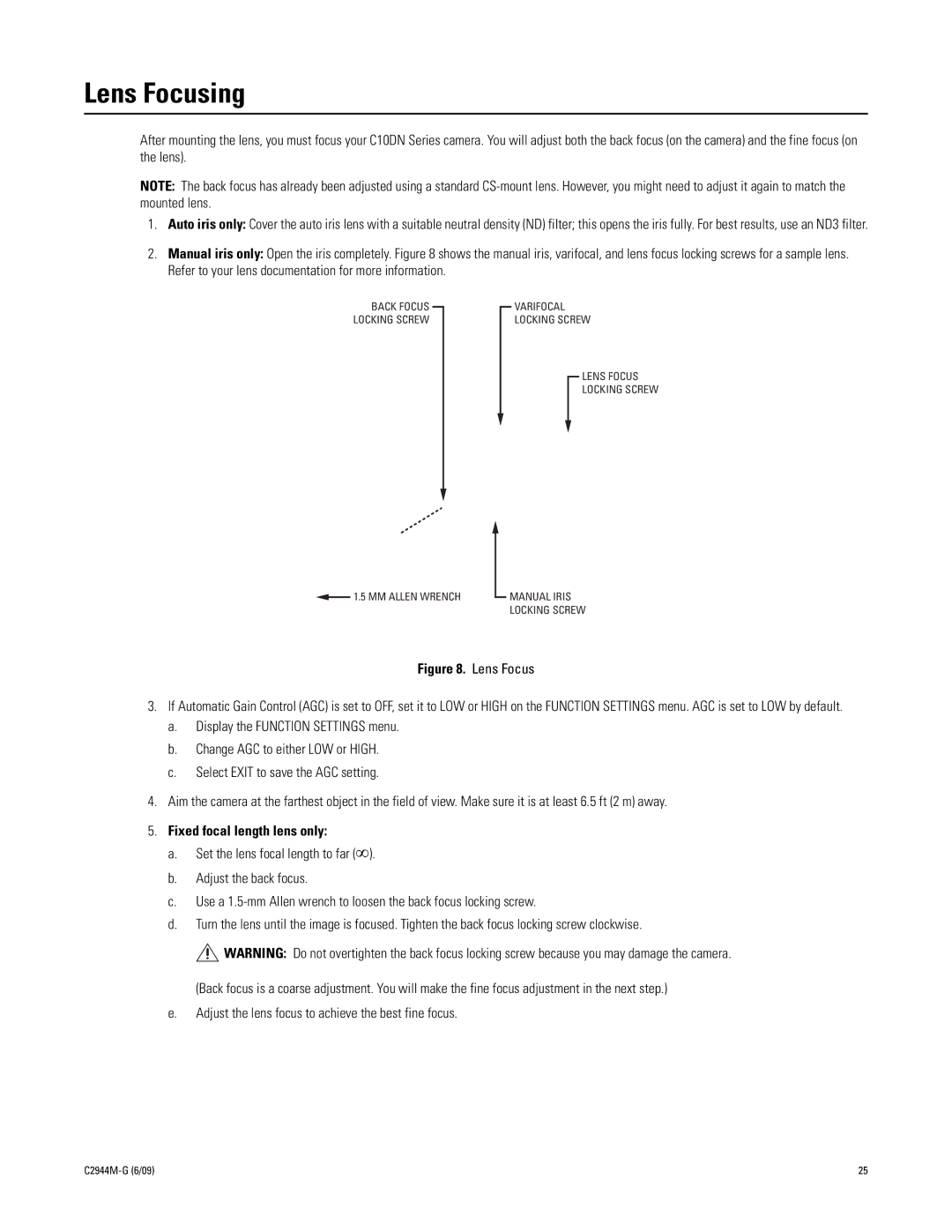 Pelco C10DN manual Lens Focusing, Fixed focal length lens only 