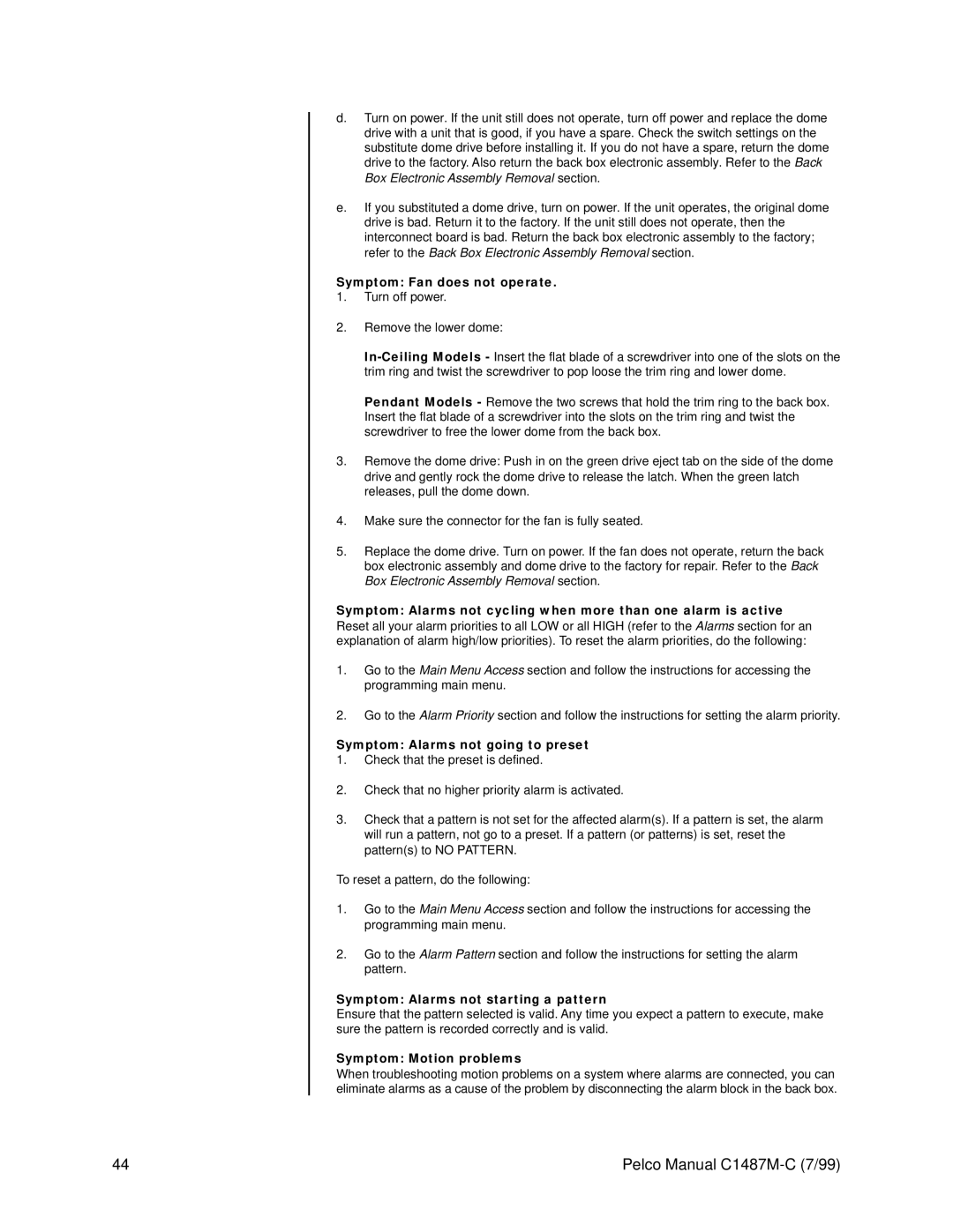 Pelco c1487-c Symptom Fan does not operate, Symptom Alarms not going to preset, Symptom Alarms not starting a pattern 