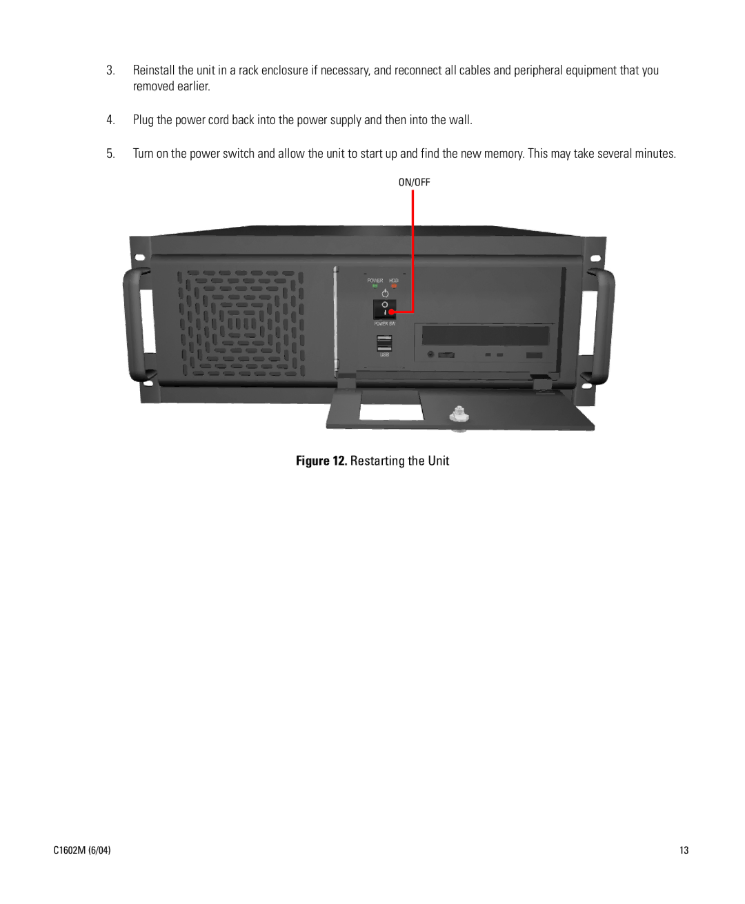 Pelco C1602M installation manual Restarting the Unit 