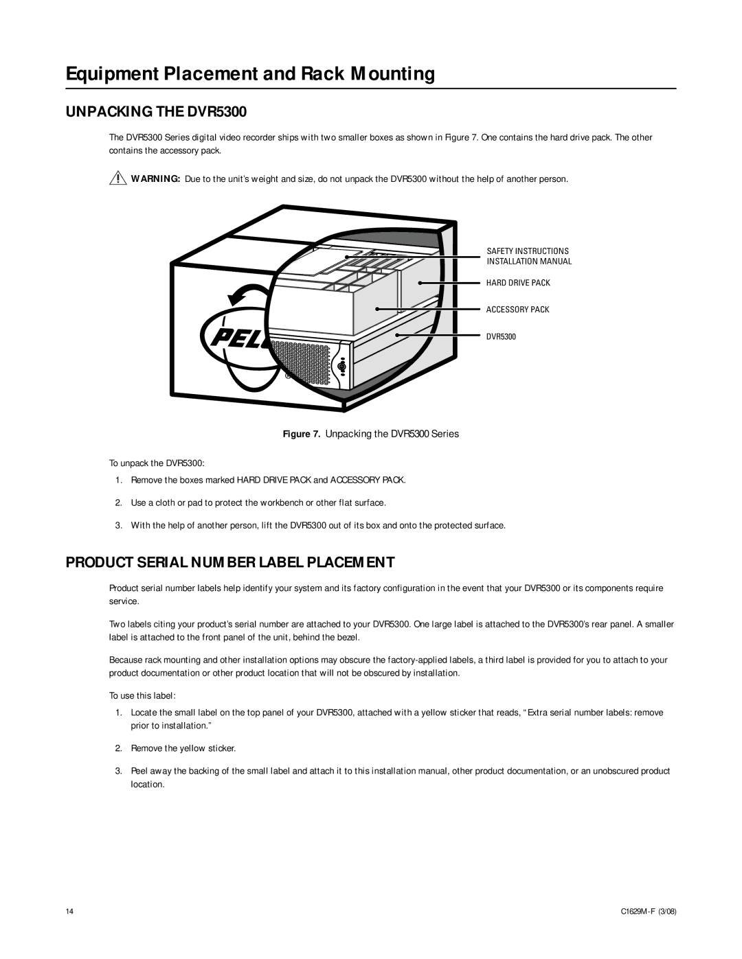 Pelco C1629M-F manual Equipment Placement and Rack Mounting, Unpacking the DVR5300, Product Serial Number Label Placement 