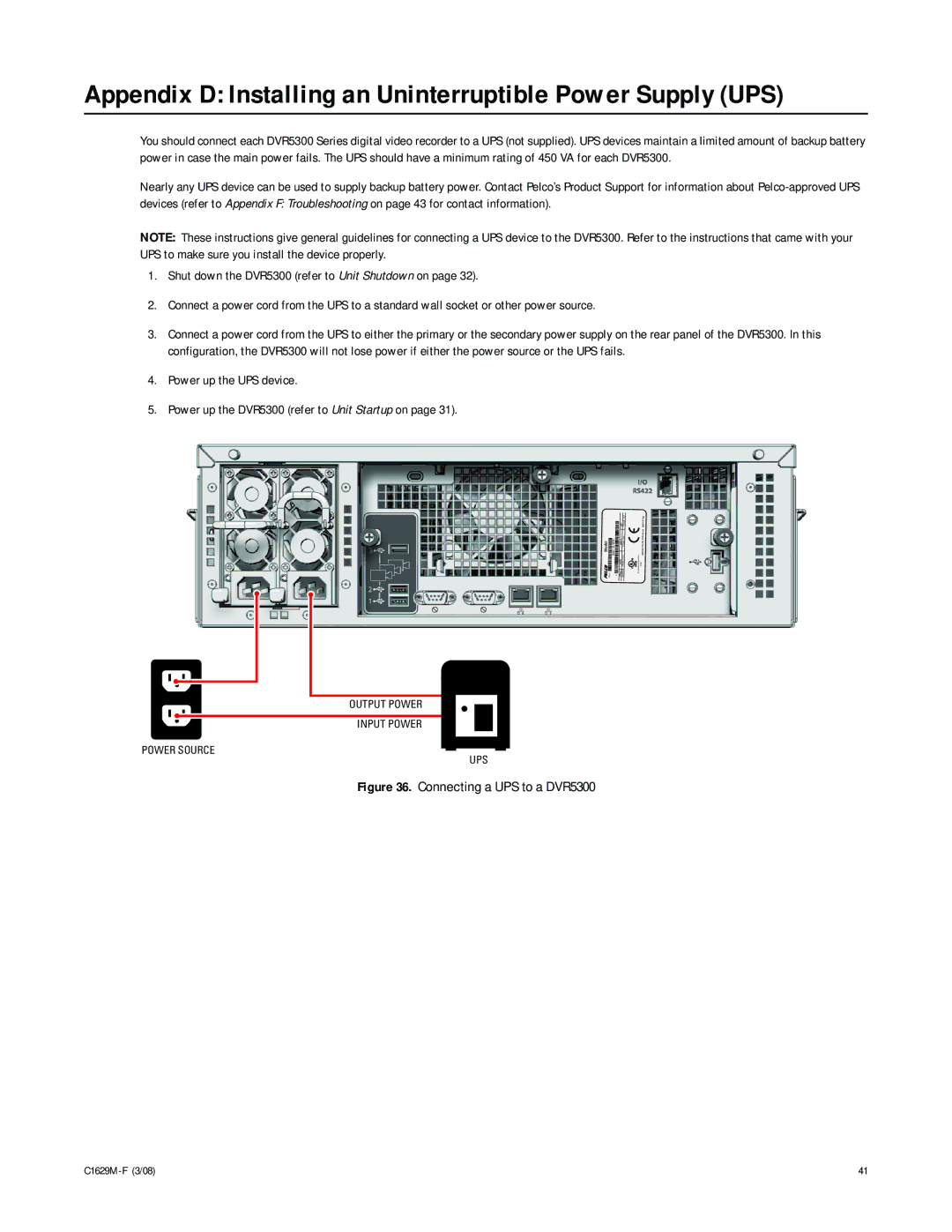 Pelco C1629M-F manual Appendix D Installing an Uninterruptible Power Supply UPS, Connecting a UPS to a DVR5300 