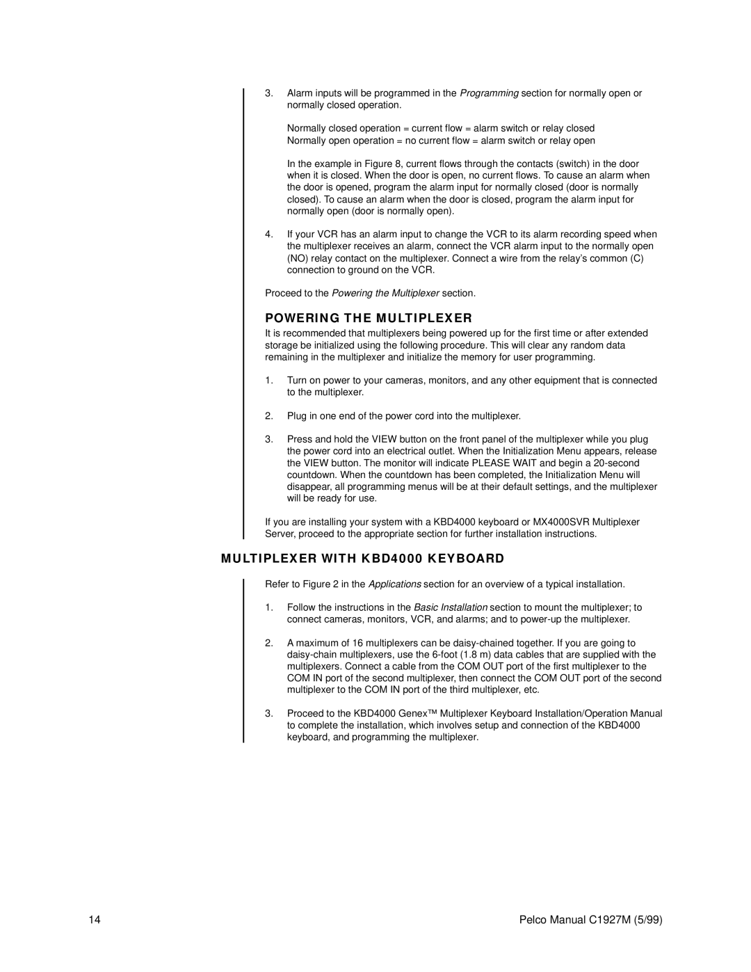 Pelco C1927M operation manual Powering the Multiplexer, Multiplexer with KBD4000 Keyboard 