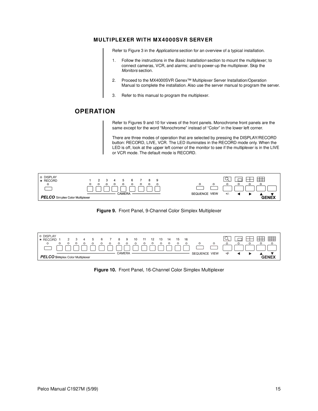 Pelco C1927M operation manual Operation, Multiplexer with MX4000SVR Server 