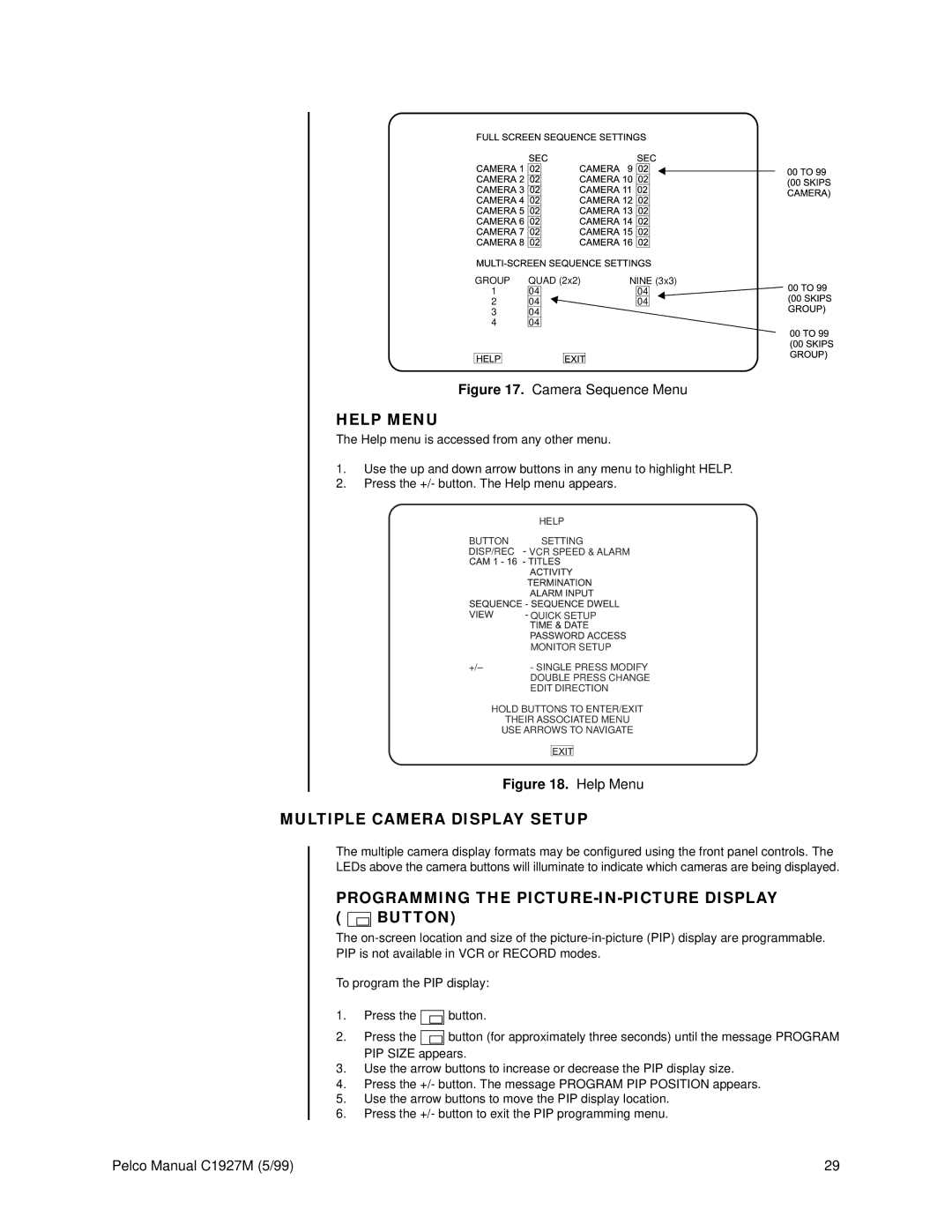 Pelco C1927M operation manual Help Menu, Multiple Camera Display Setup, Programming the PICTURE-IN-PICTURE Display Button 