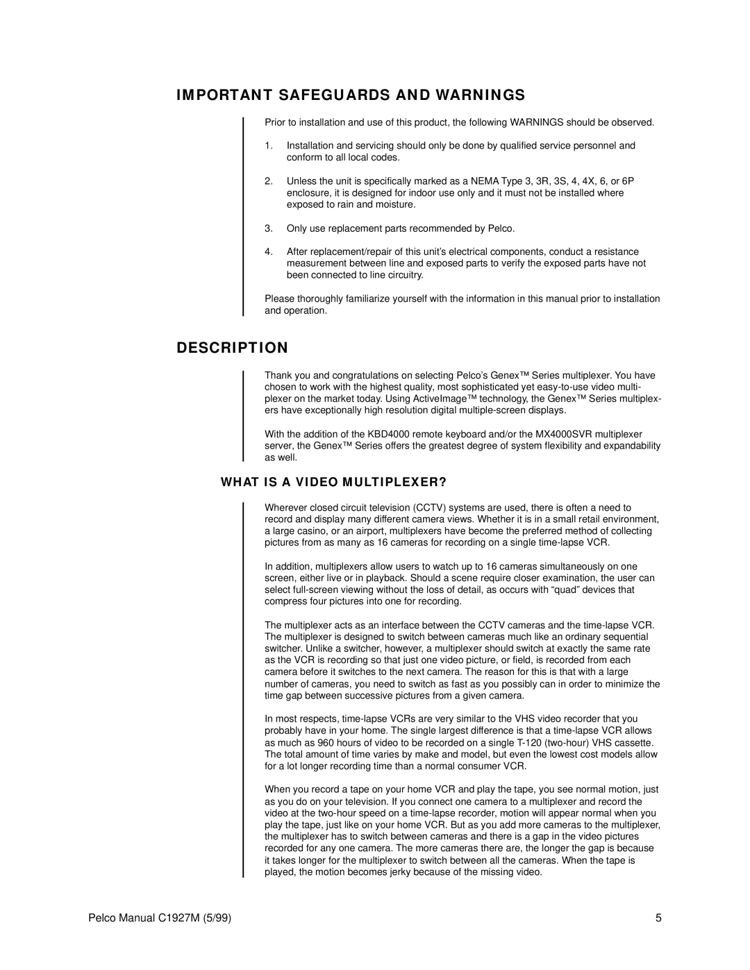 Pelco C1927M operation manual Important Safeguards and Warnings, Description, What is a Video MULTIPLEXER? 