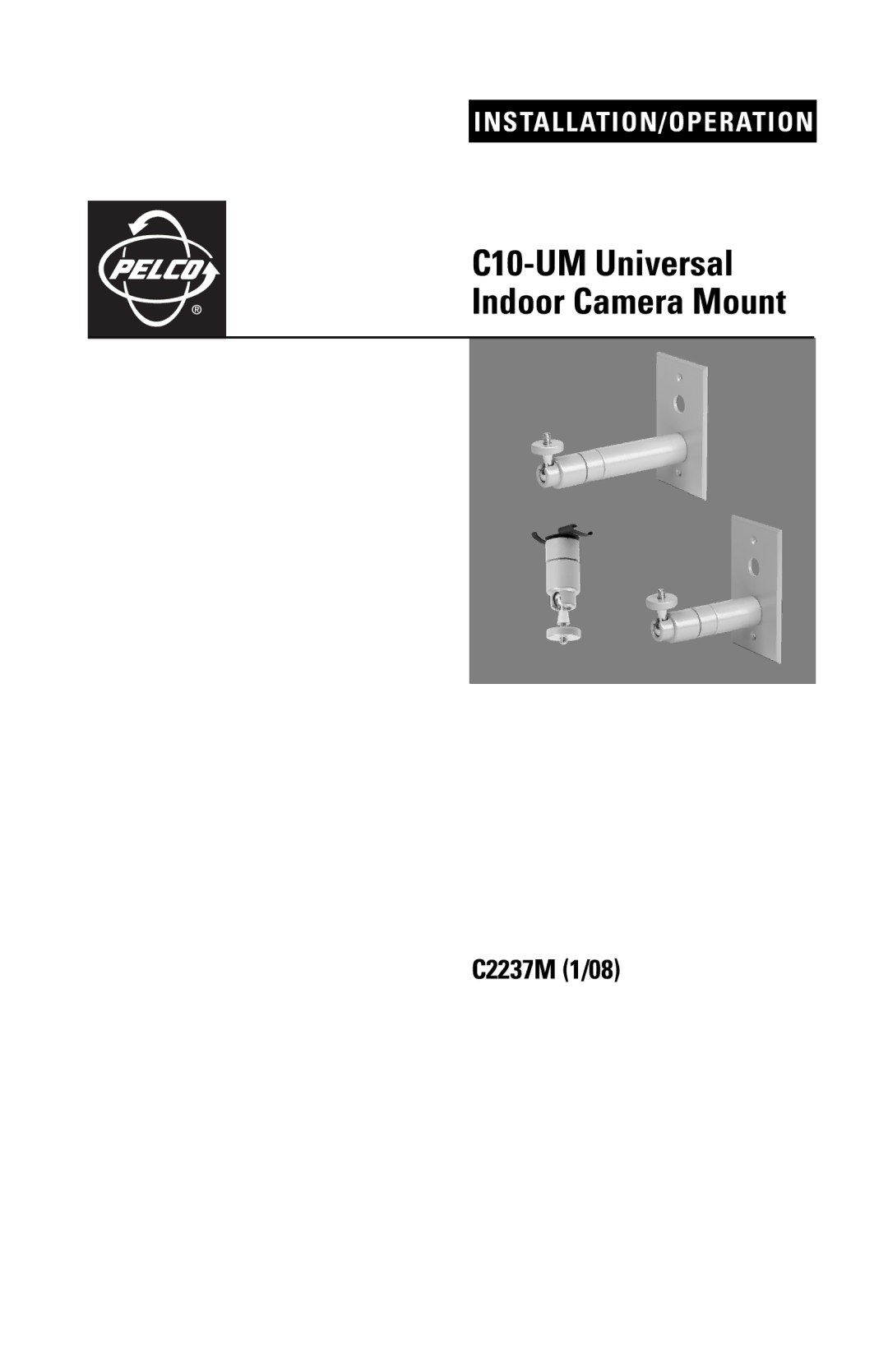 Pelco C2237M manual C10-UM Universal Indoor Camera Mount 