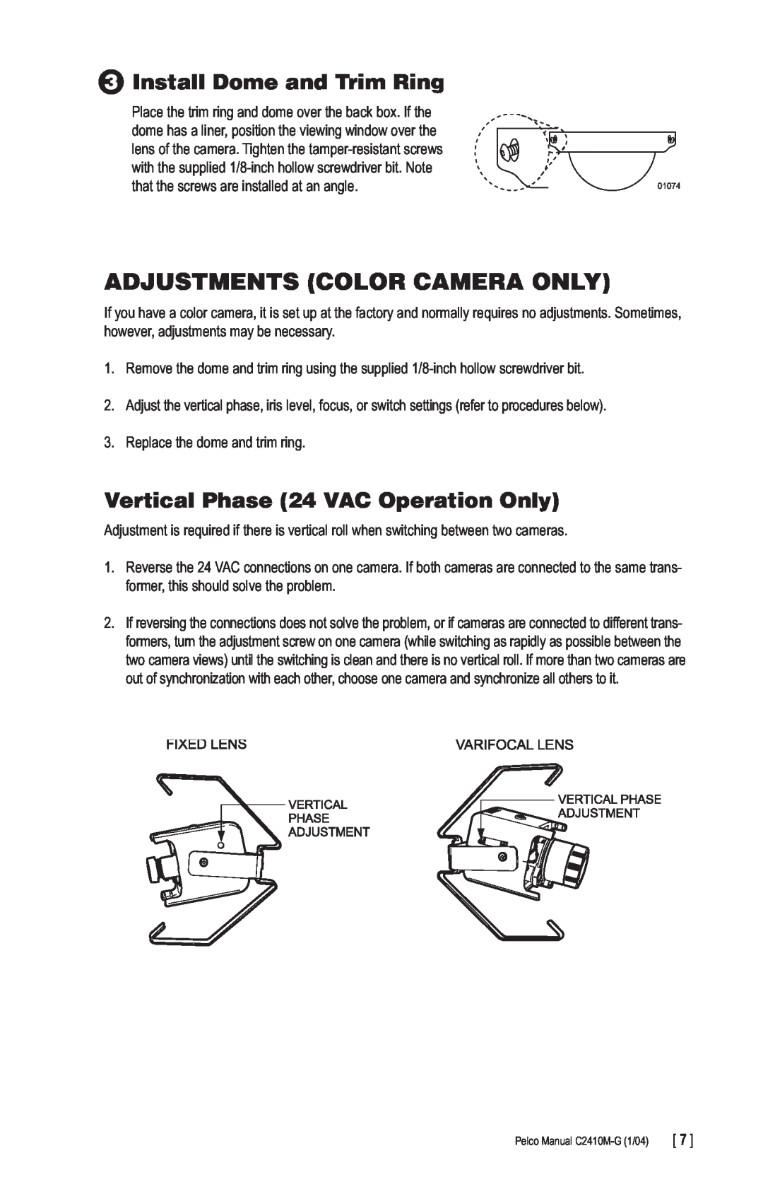 Pelco C2410M-G manual Adjustments Color Camera Only, 3Install Dome and Trim Ring, Vertical Phase 24 VAC Operation Only 