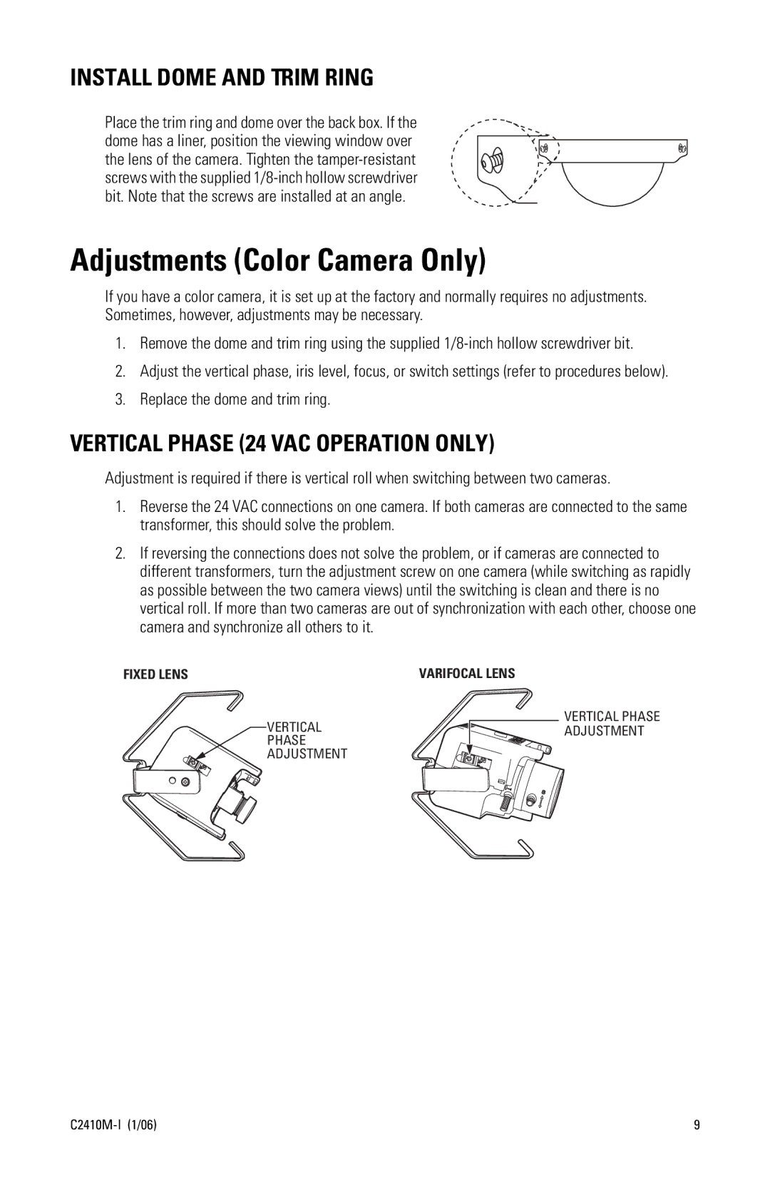 Pelco C2410M-I (1/06) Adjustments Color Camera Only, Install Dome and Trim Ring, Vertical Phase 24 VAC Operation only 