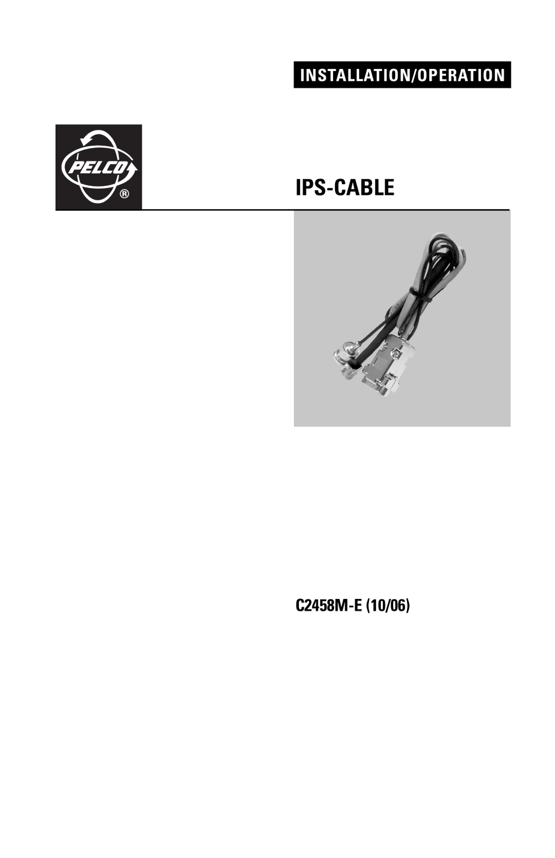 Pelco C2458M-E manual Ips-Cable 