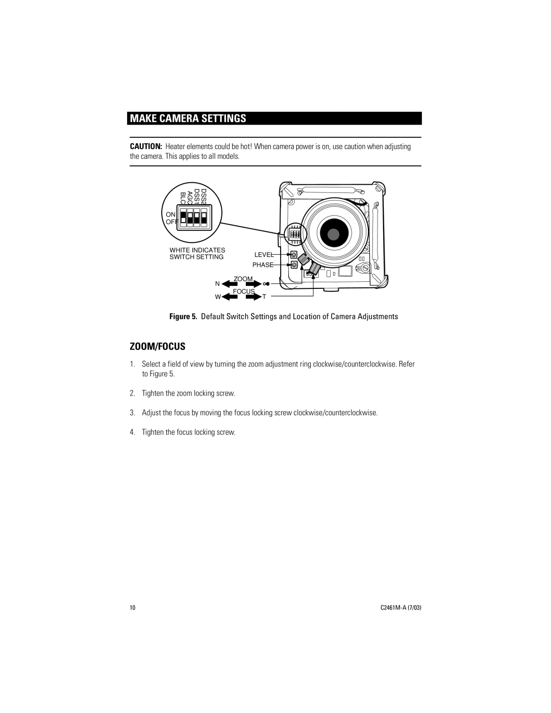 Pelco C2461M-A manual Make Camera Settings, Zoom/Focus 