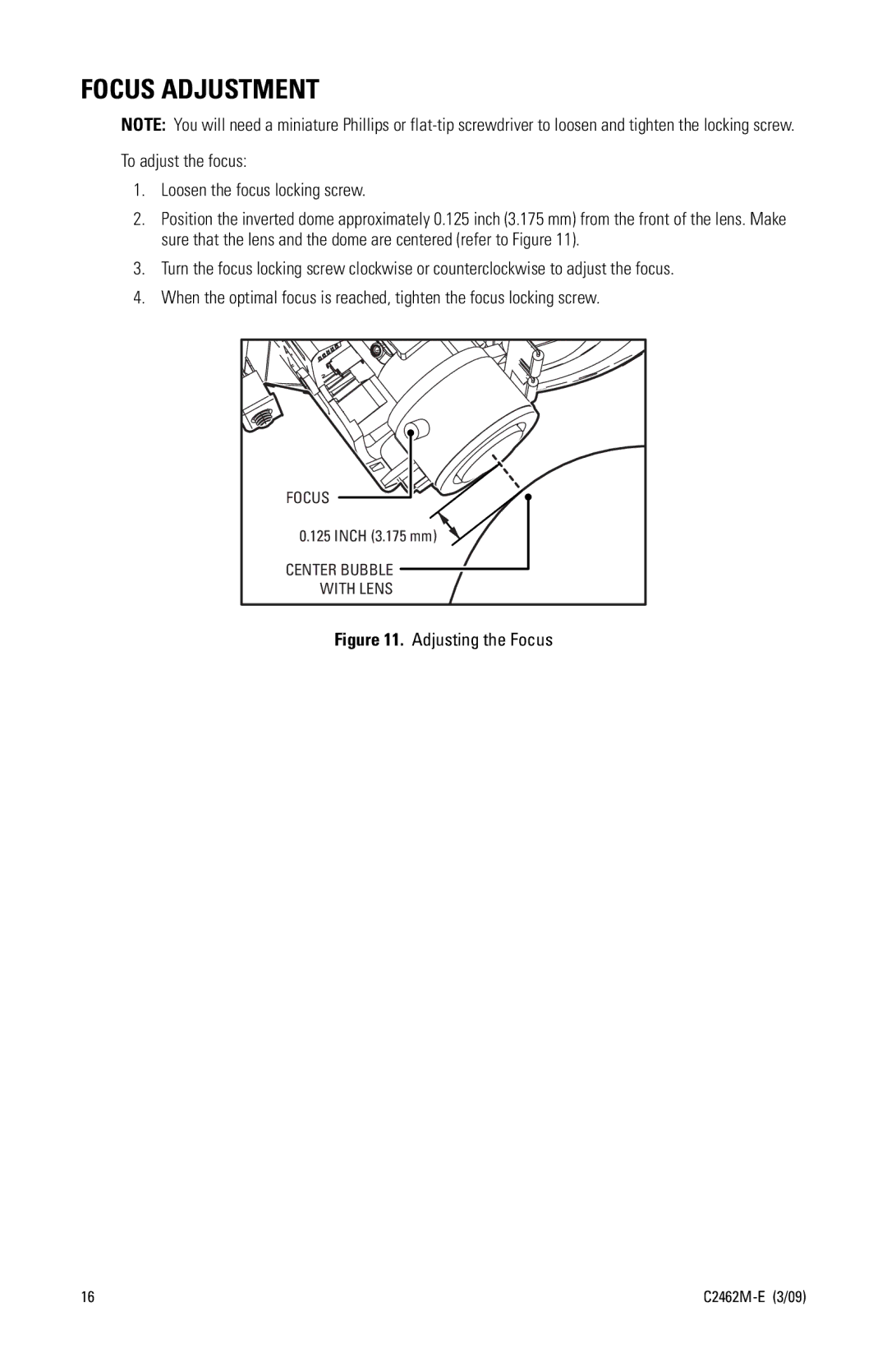 Pelco c2462m-e manual Focus Adjustment, To adjust the focus Loosen the focus locking screw 