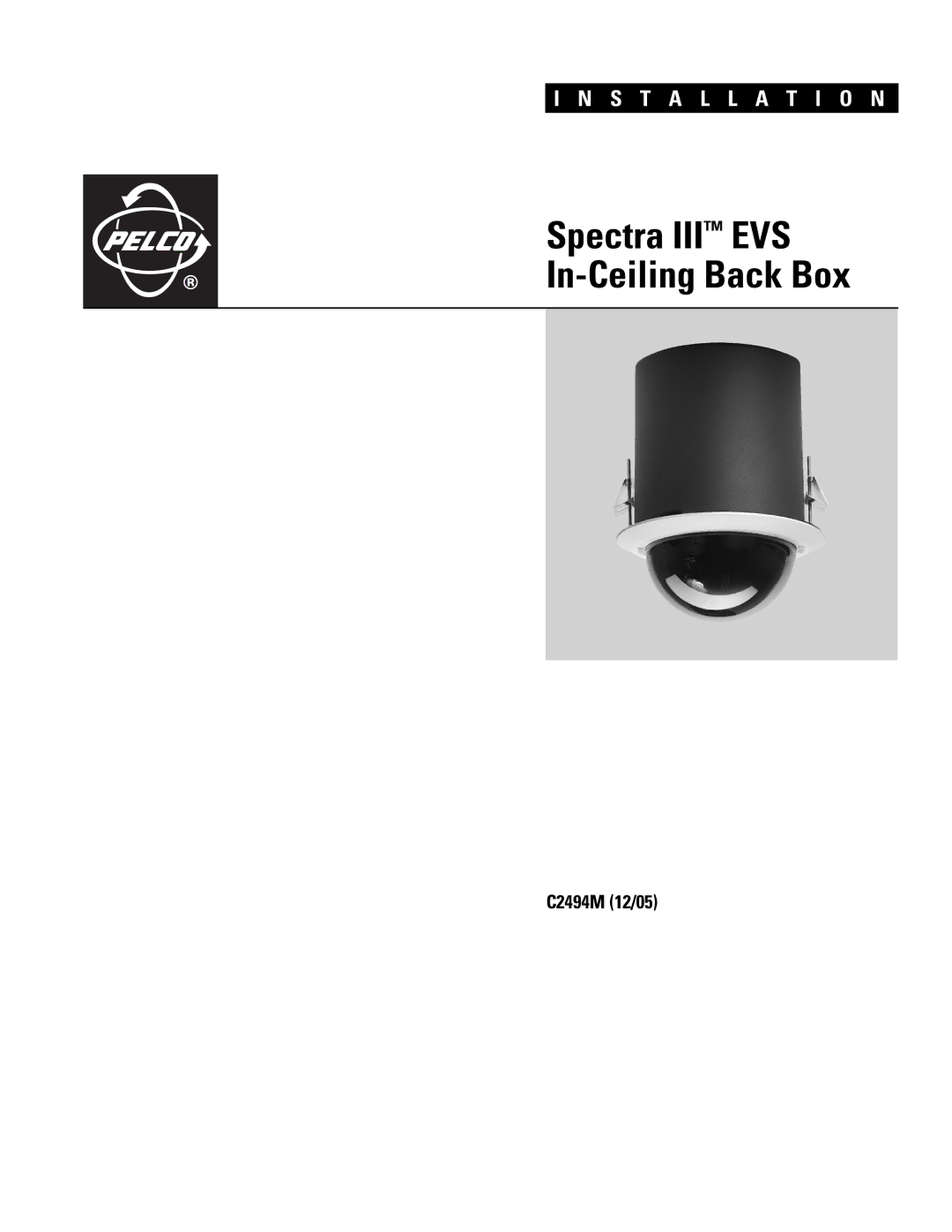 Pelco C2494M manual Spectra III EVS In-Ceiling Back Box 